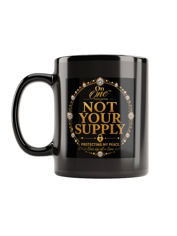 On One 'Not Your Supply' Coffee Mug product image (1)