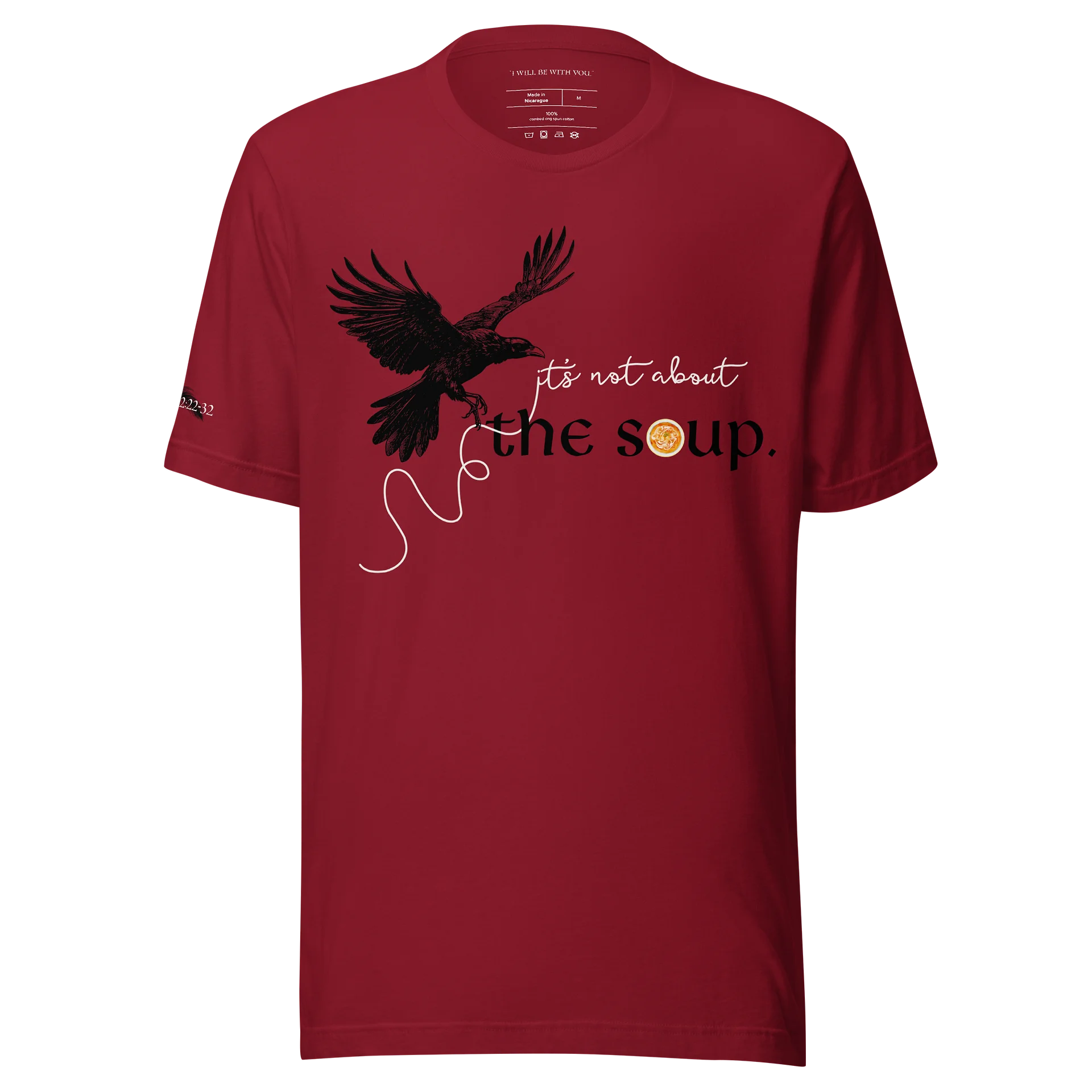 It's Not About the Soup T-Shirt product image (3)