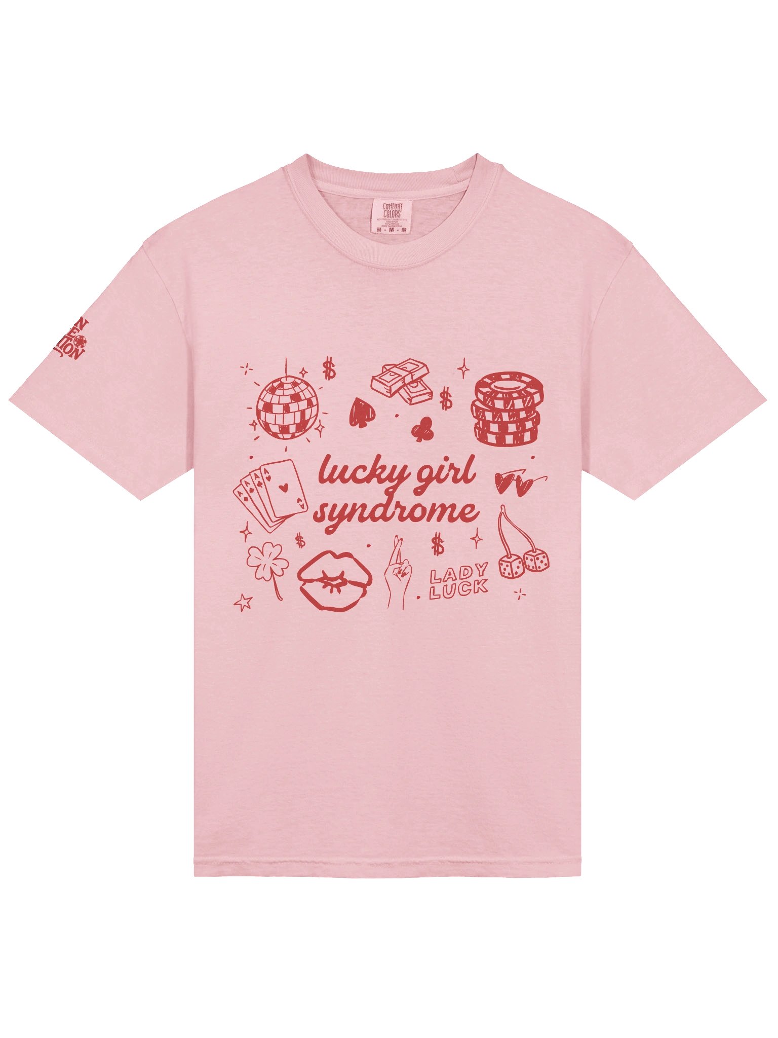 'Lucky Girl Syndrome' Tee product image (3)