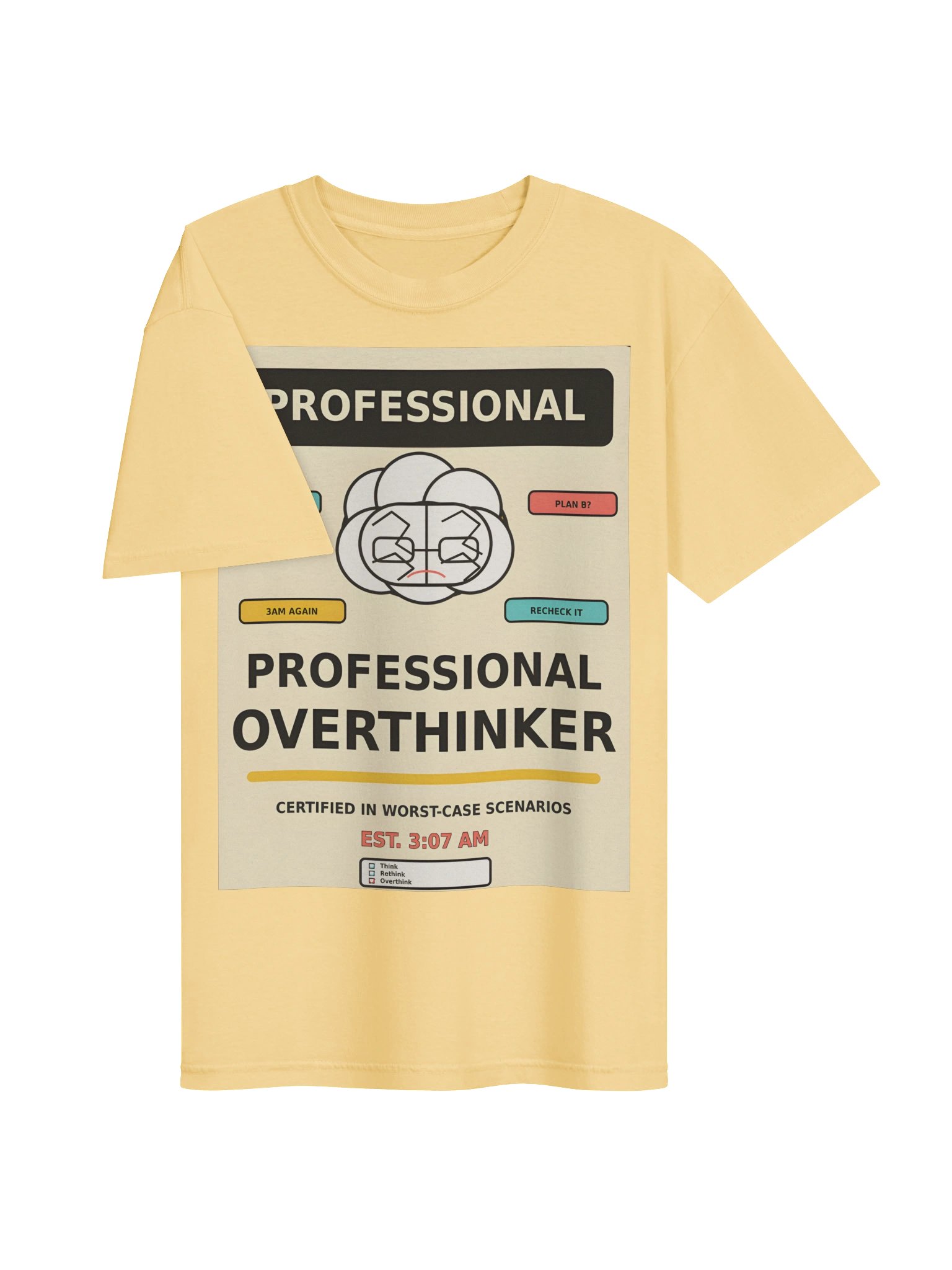 Professional Overthinker | Funny Relatable T-Shirt product image (31)