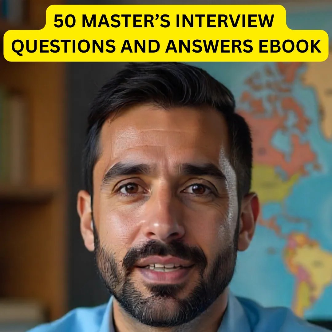 50 Master’s Interview Questions and Answers | Damal Consult