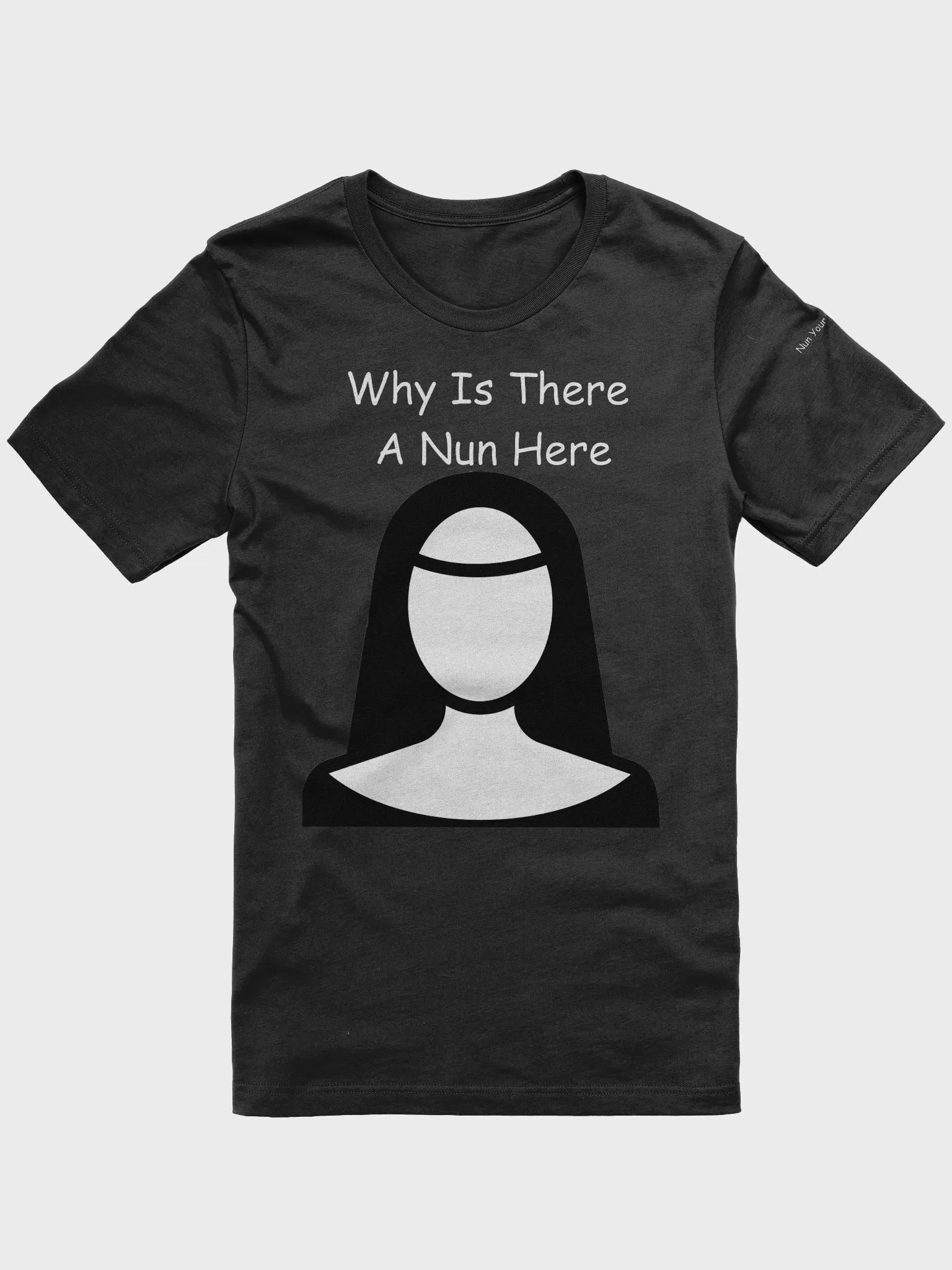 Nun Your Buisness product image (1)