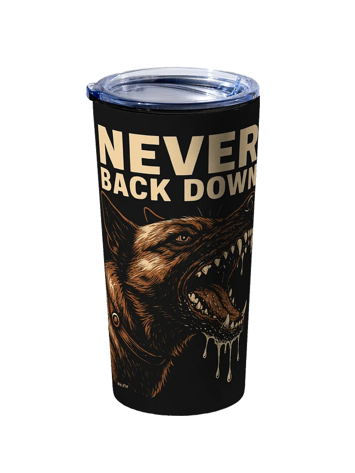 Never Back Down Insulated Tumbler product image (2)