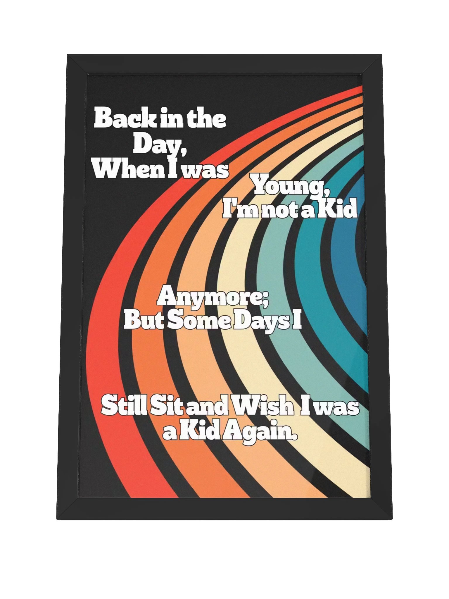 "Back in the Day" Vibrant Matte Poster in Ayous Wood Frame product image (11)