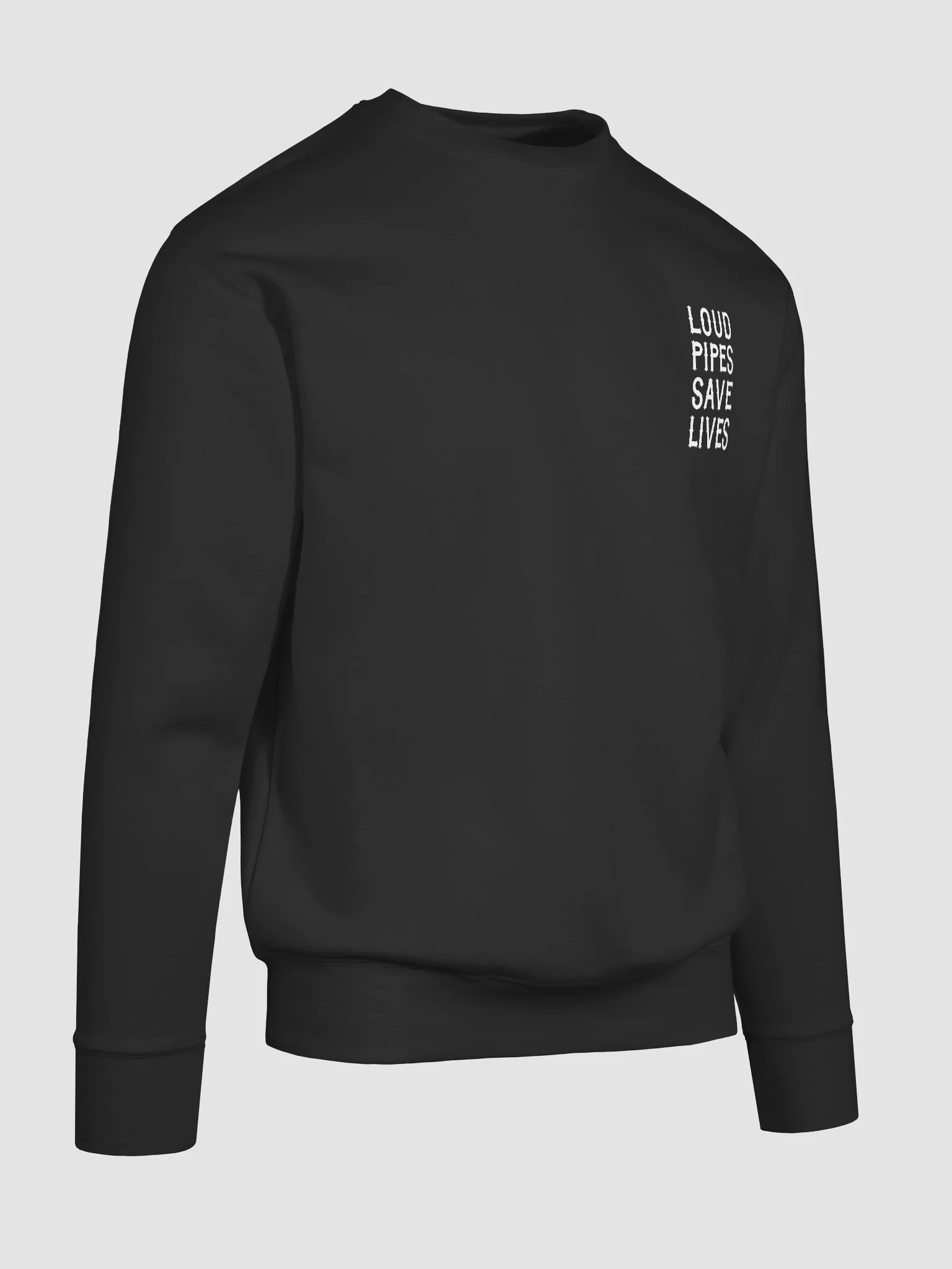 Loud Pipes Save Lives - Sweater - image 8