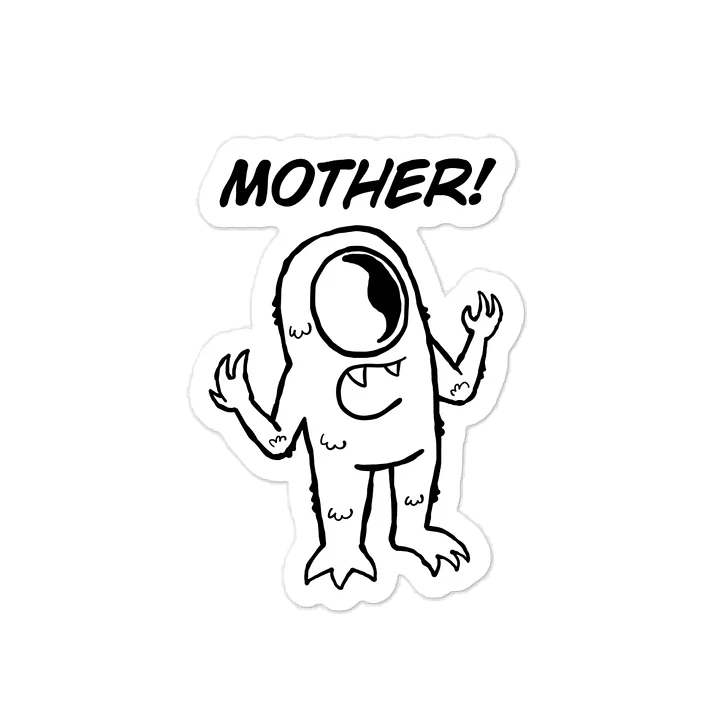 Mother! Sticker product image (1)