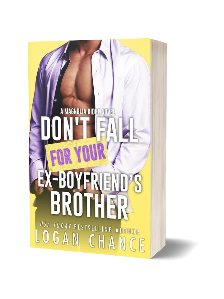 Don't Fall For Your Ex-Boyfriend's Brother (Signed Paperback) product image (1)