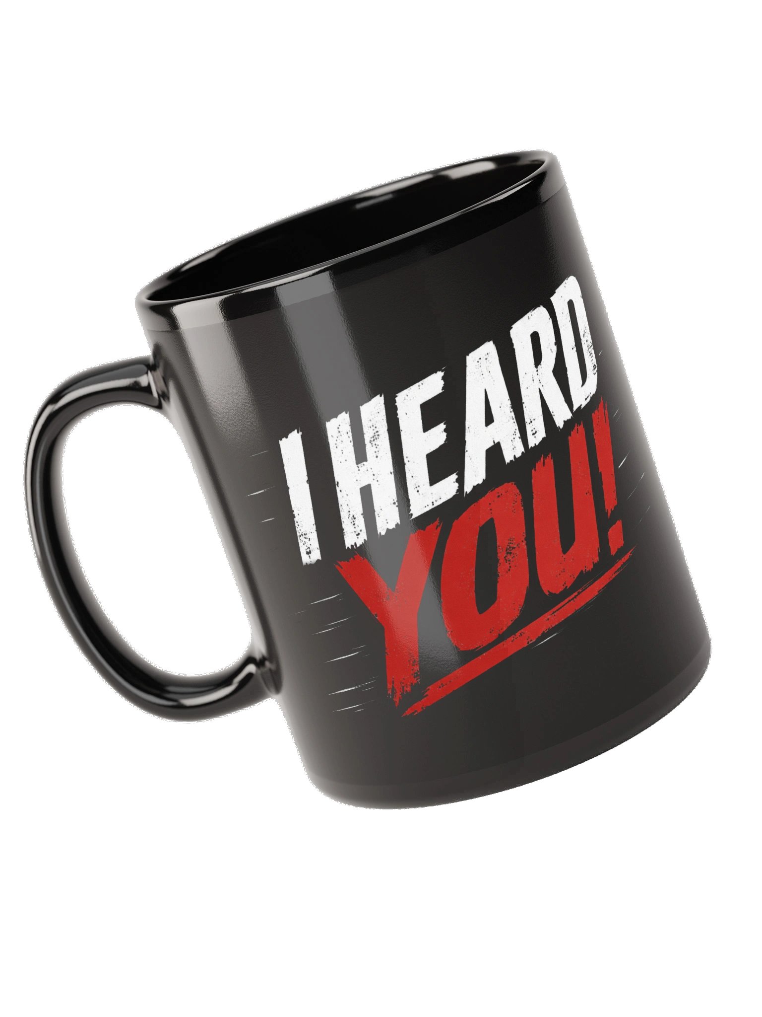 I Heard You Coffee Mug product image (1)