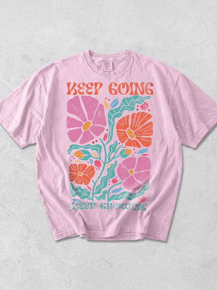 Keep Going Keep Growing Shirt – Retro Floral Motivational Aesthetic Tee product image (1)