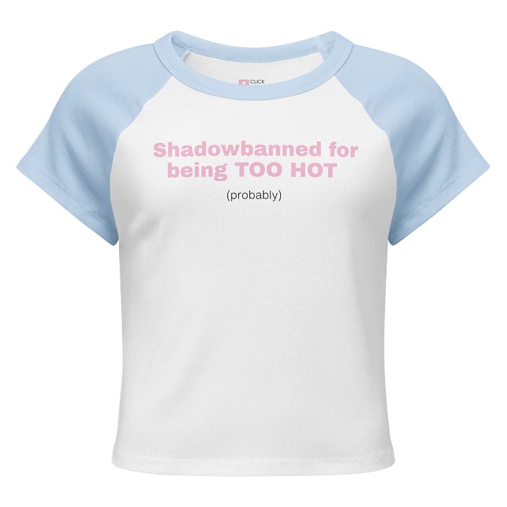 Shadowbanned for being TOO HOT (probably) Woman's Crop Top product image (1)