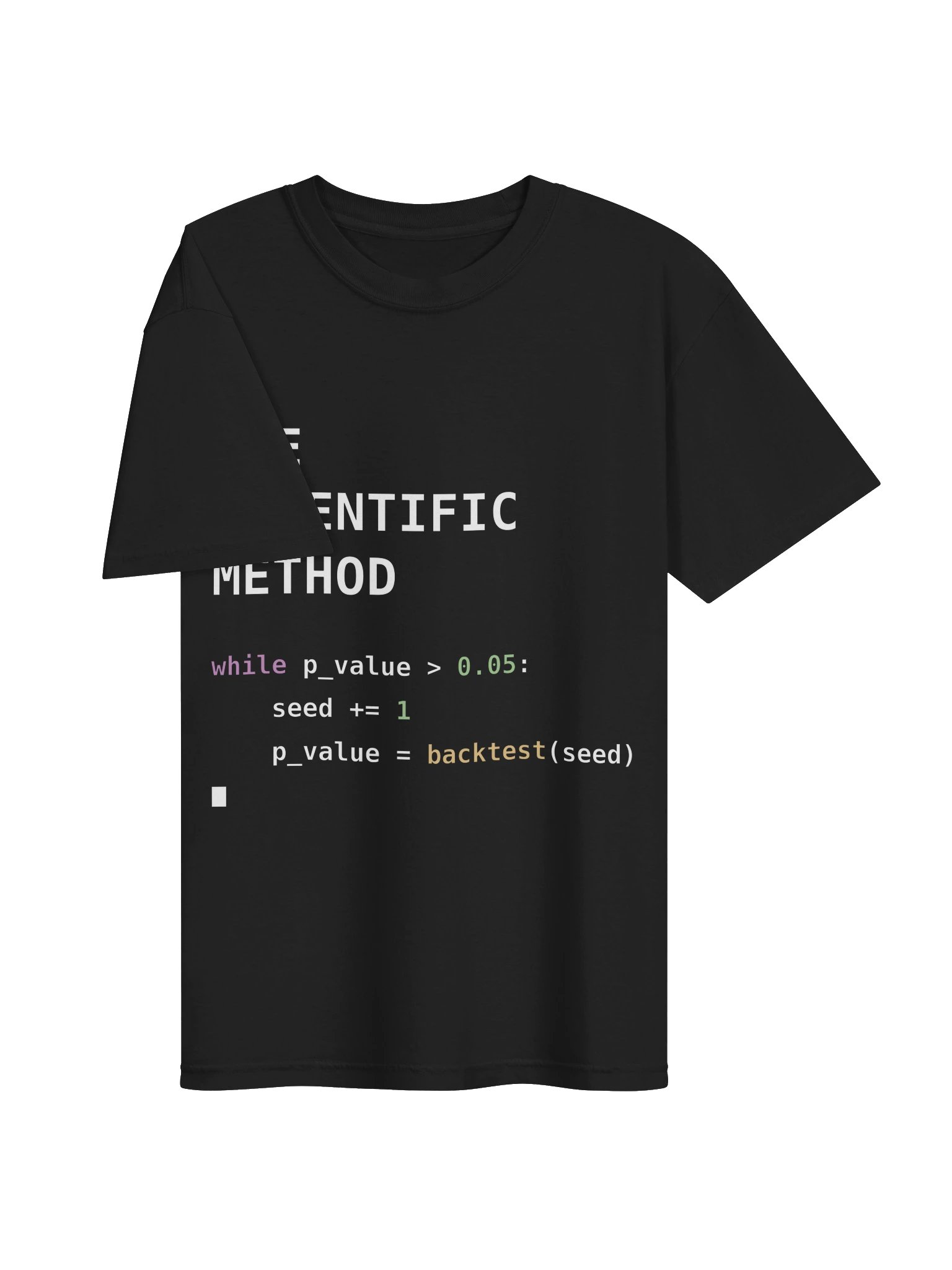 The Scientific Method — p-Hacking Python T-Shirt (Heavyweight) product image (11)