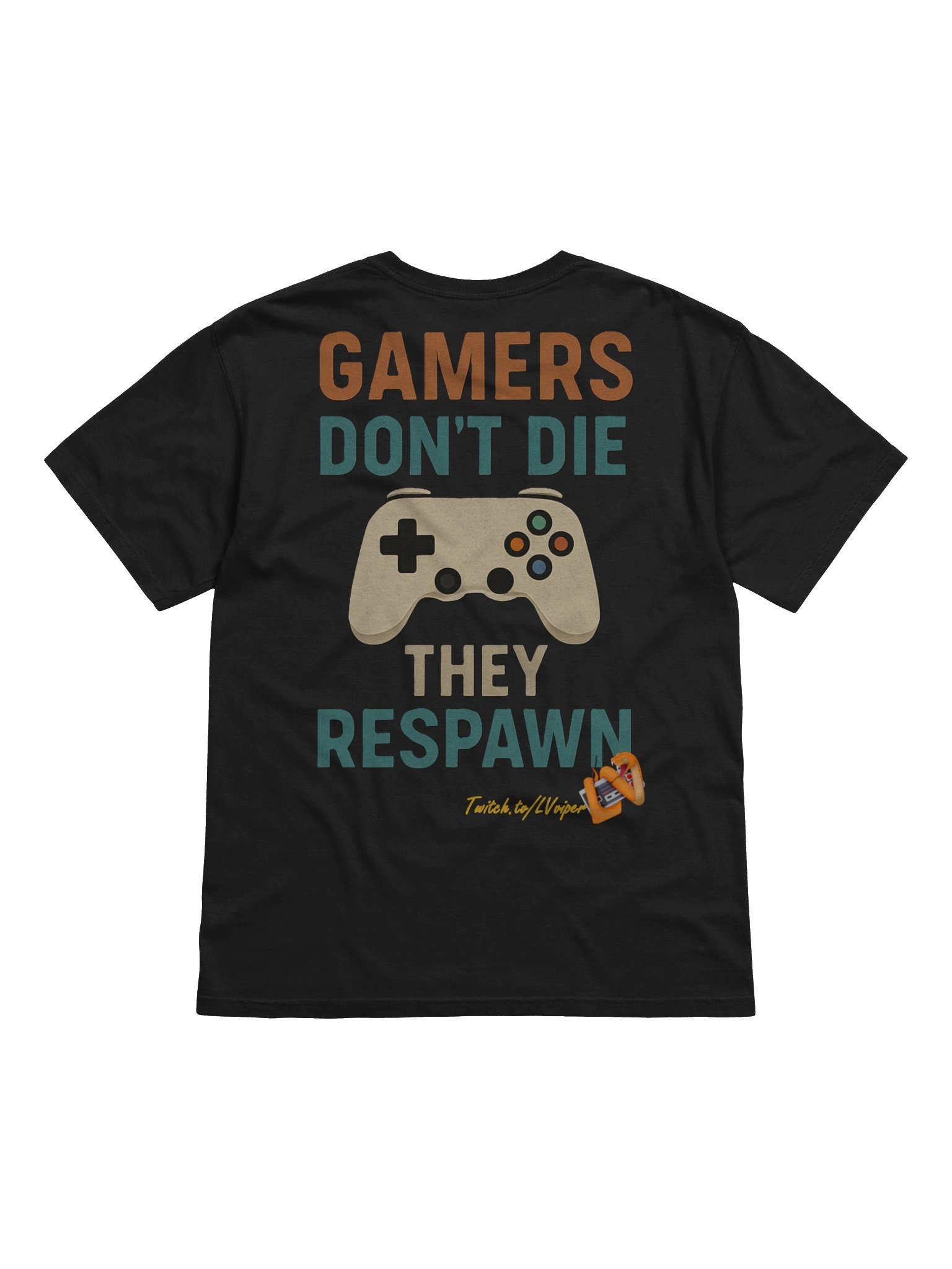 Gamers Don't Die - They Respawn product image (1)
