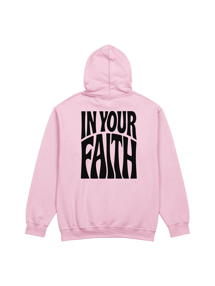 In Your Faith Hoodie product image (1)