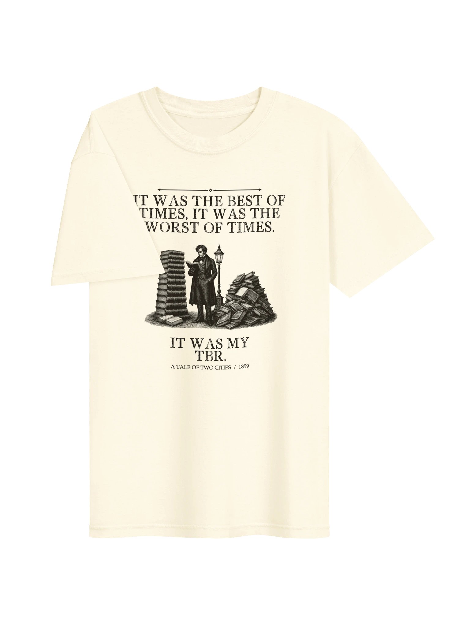 Was Best Times Was Worst Times Was -- A Tale of Two Cities Tee (Light) product image (9)
