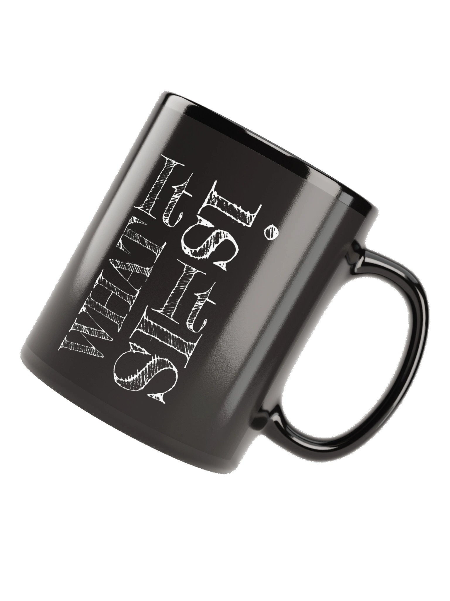 "It Is WHAT IT IS" - Stylish Surfaced Black Mug product image (11)