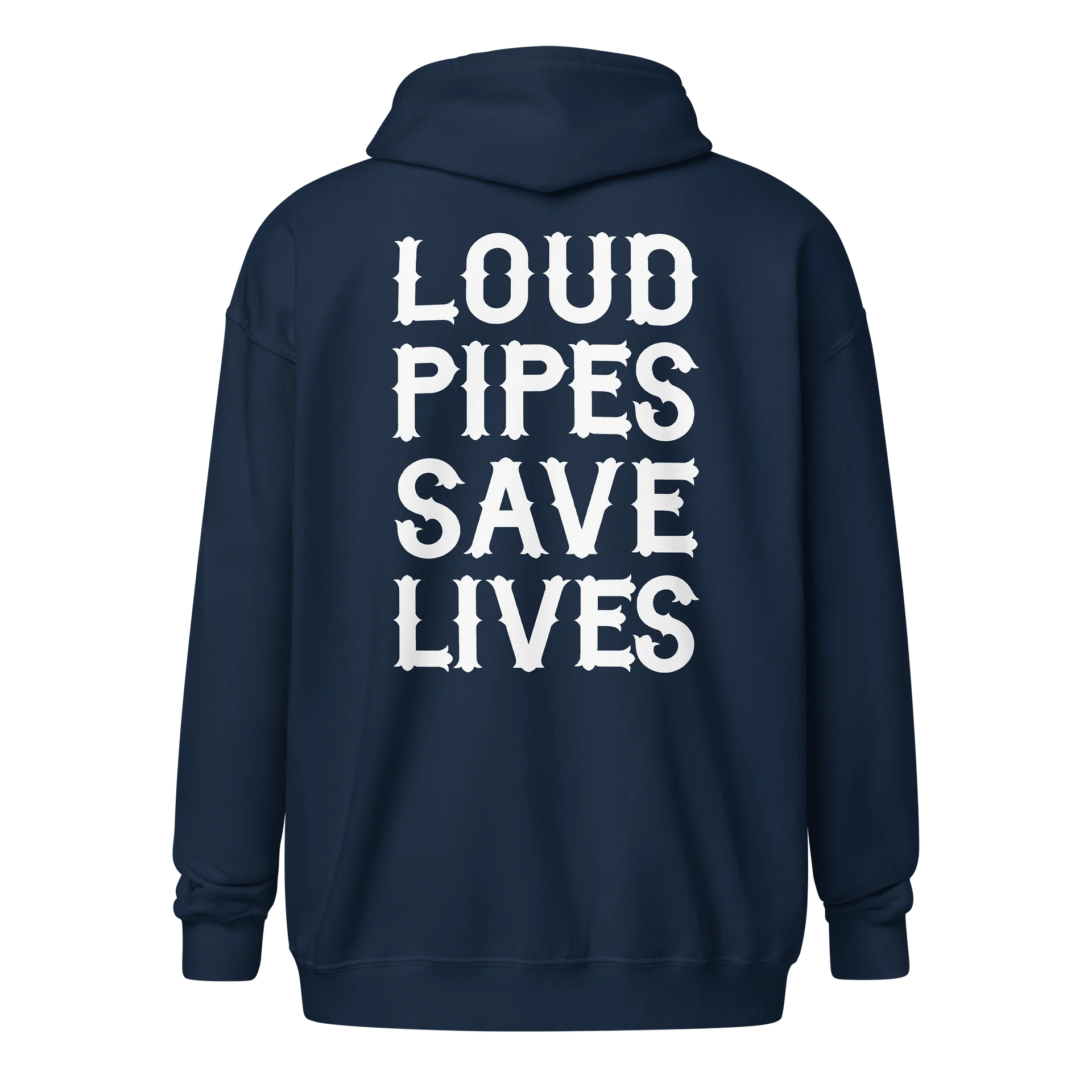 Loud Pipes Save Lives - Zip - image 9