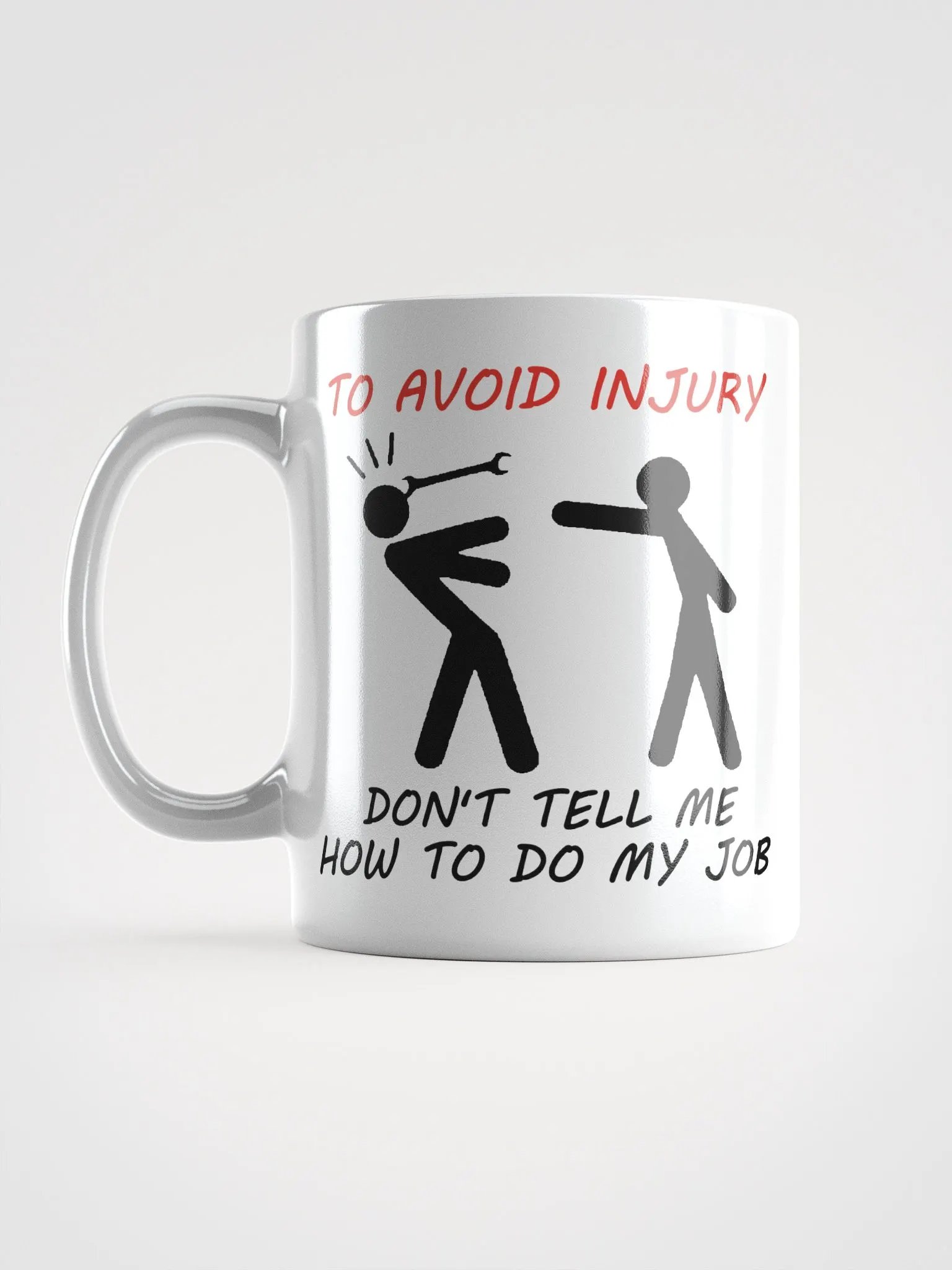 To Avoid Injury Mug product image (16)