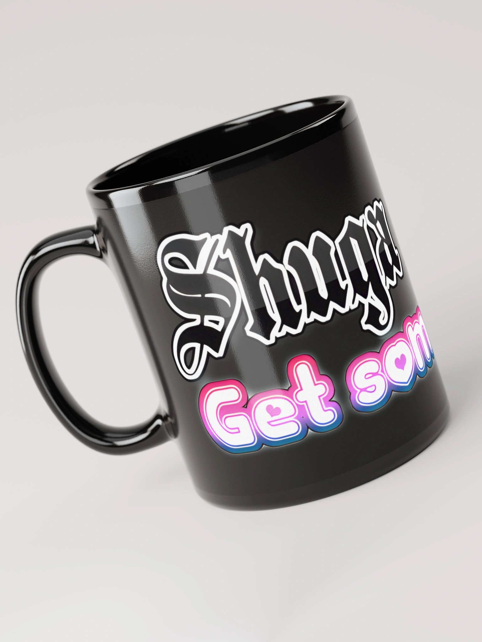 Shuga Mug Get Some Shuga product image (6)