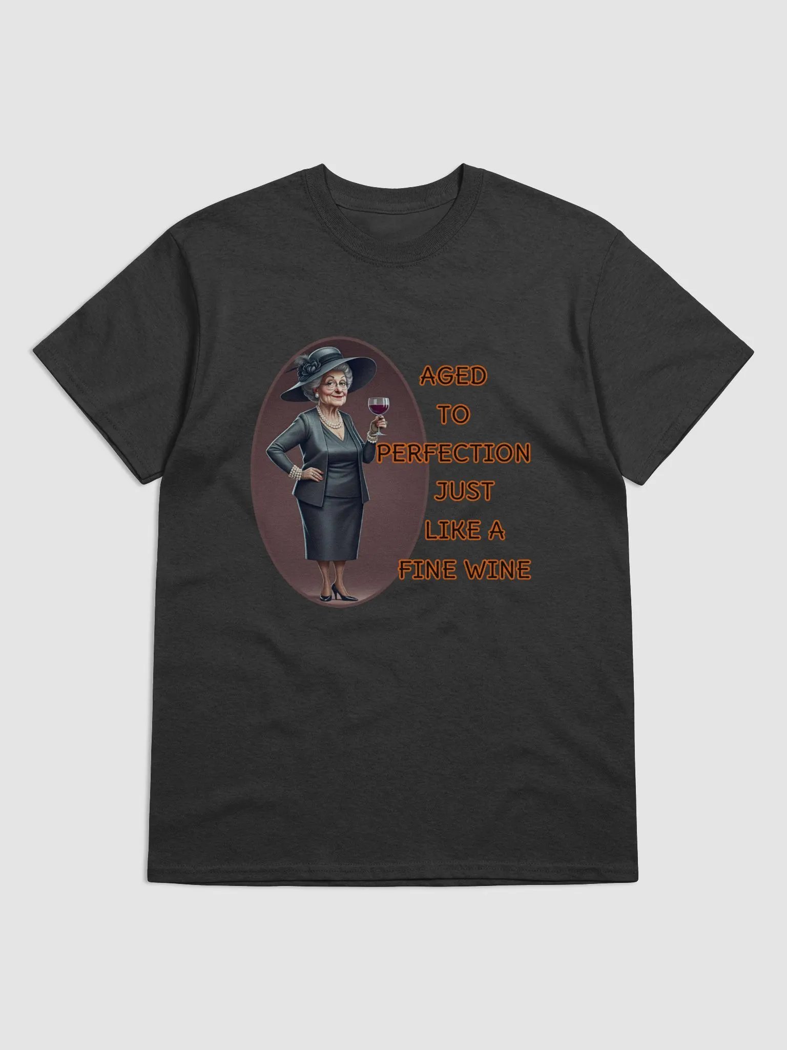 Aged To Perfection, Just Like A Fine Wine Tee product image (2)