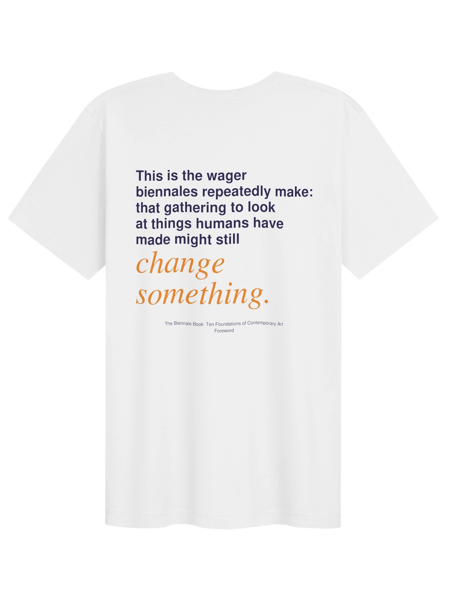 Biennale Book Change Something T-Shirt product image (2)