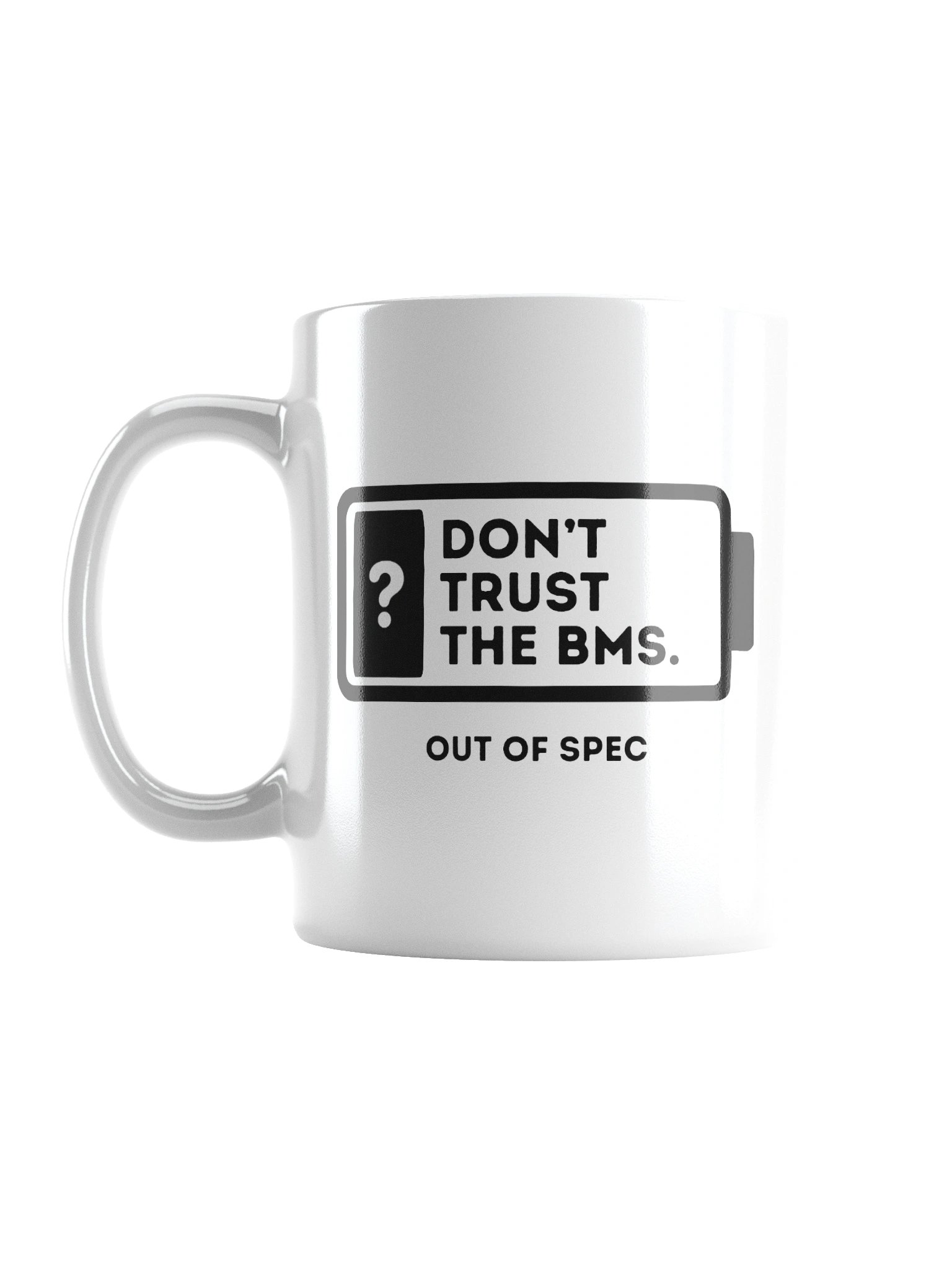 Don't Trust The BMS Mug product image (3)