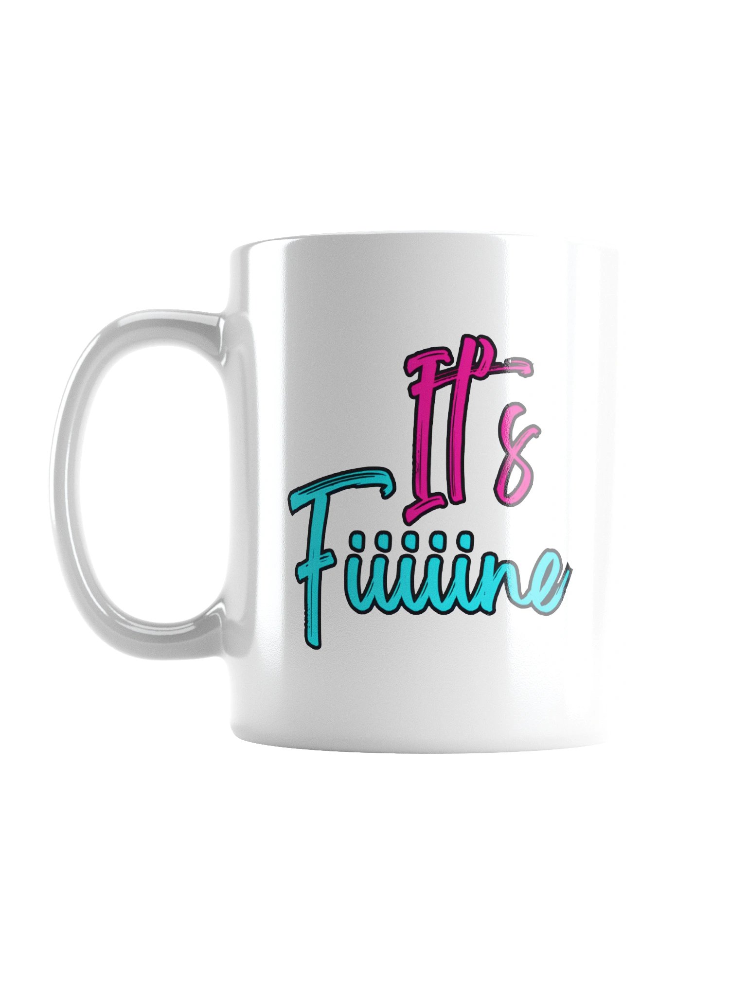 It's Fine Mug product image (1)