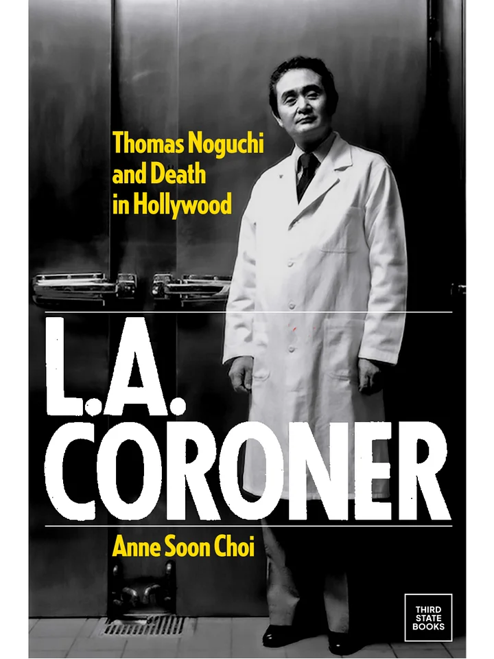 L.A. Coroner: Thomas Noguchi and Death in Hollywood product image (1)