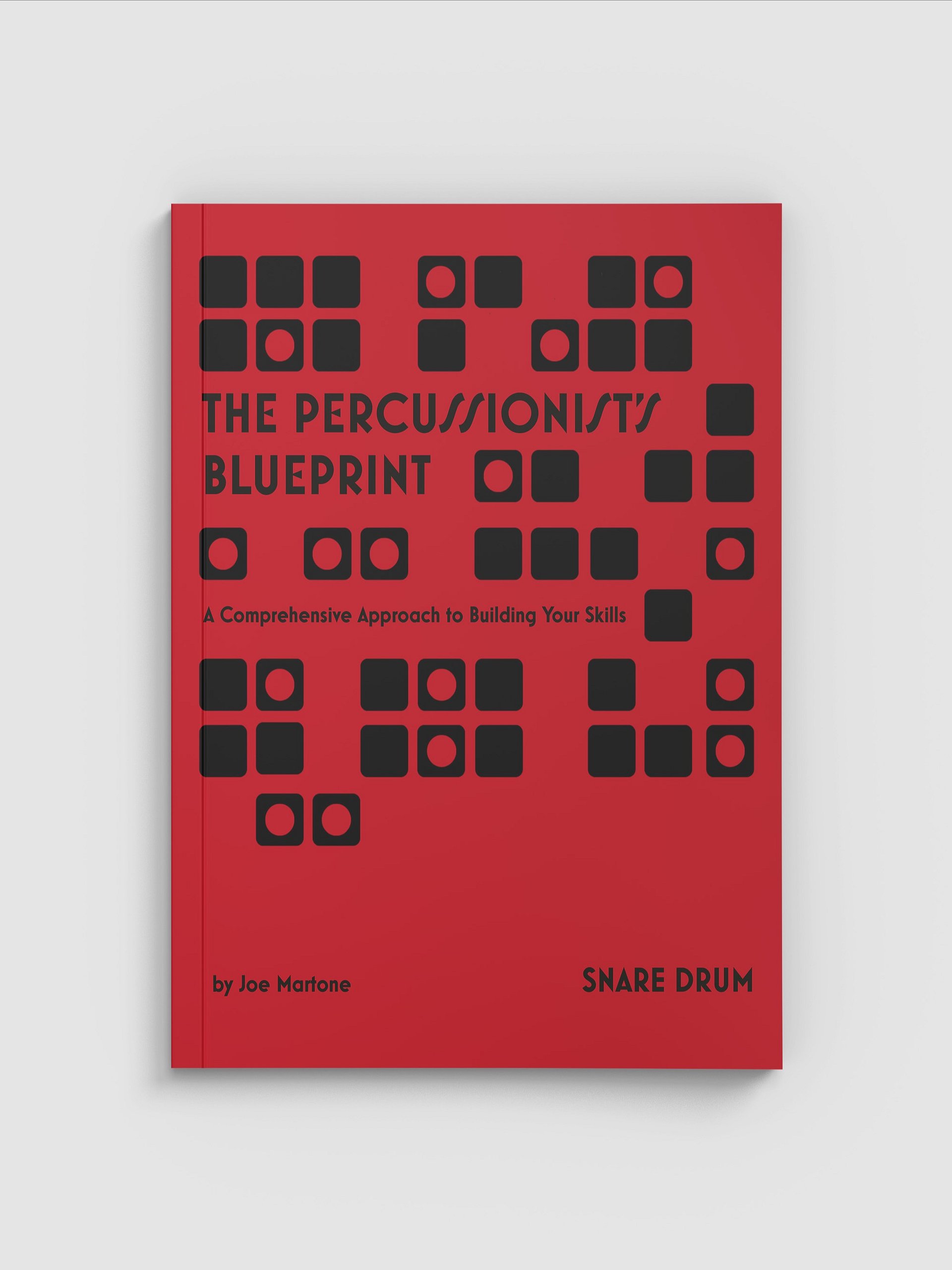 The Percussionist's Blueprint - Snare Drum Method Book product image (1)