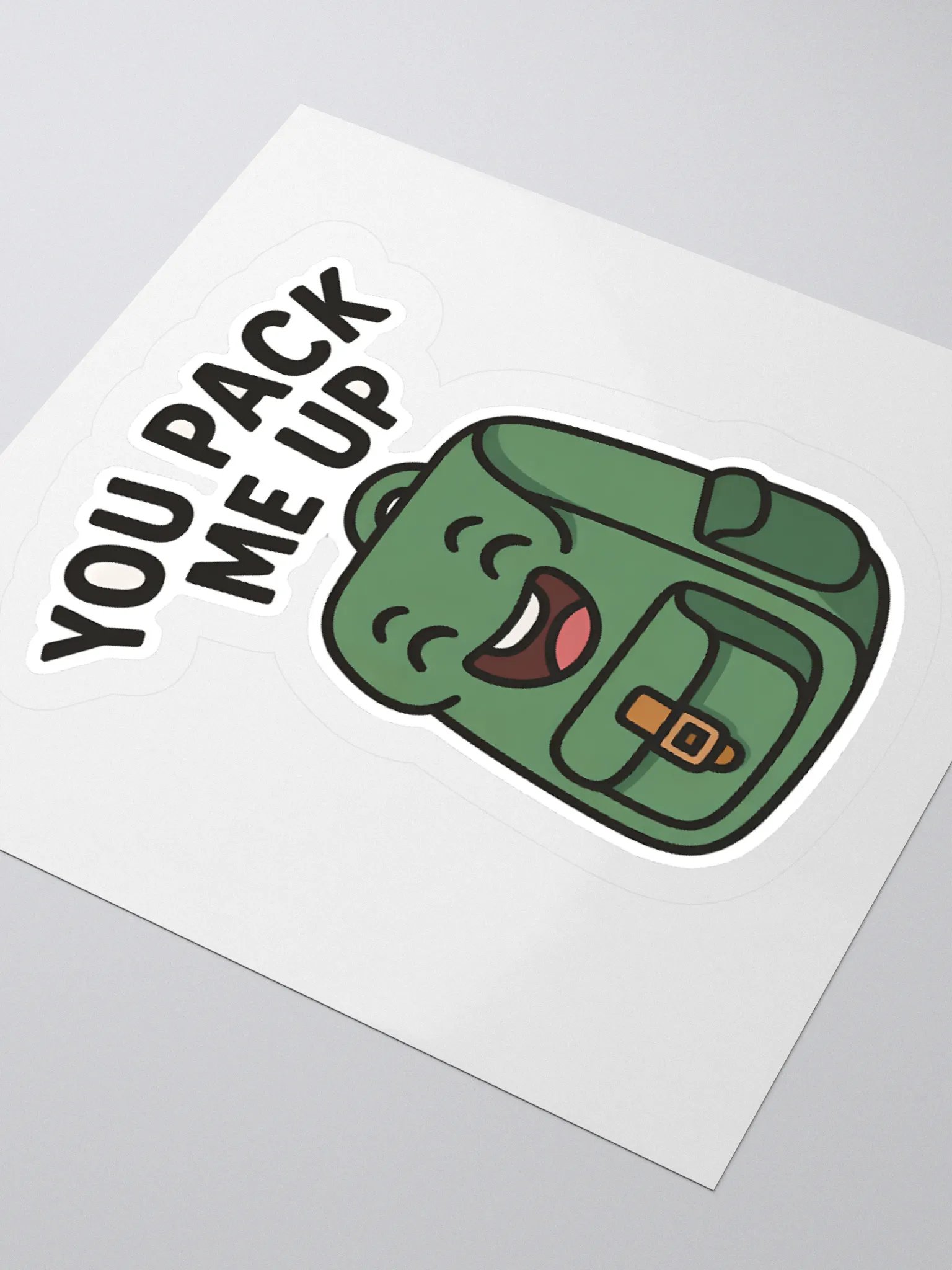 You Pack Me Up Backpack Pun Sticker product image (3)