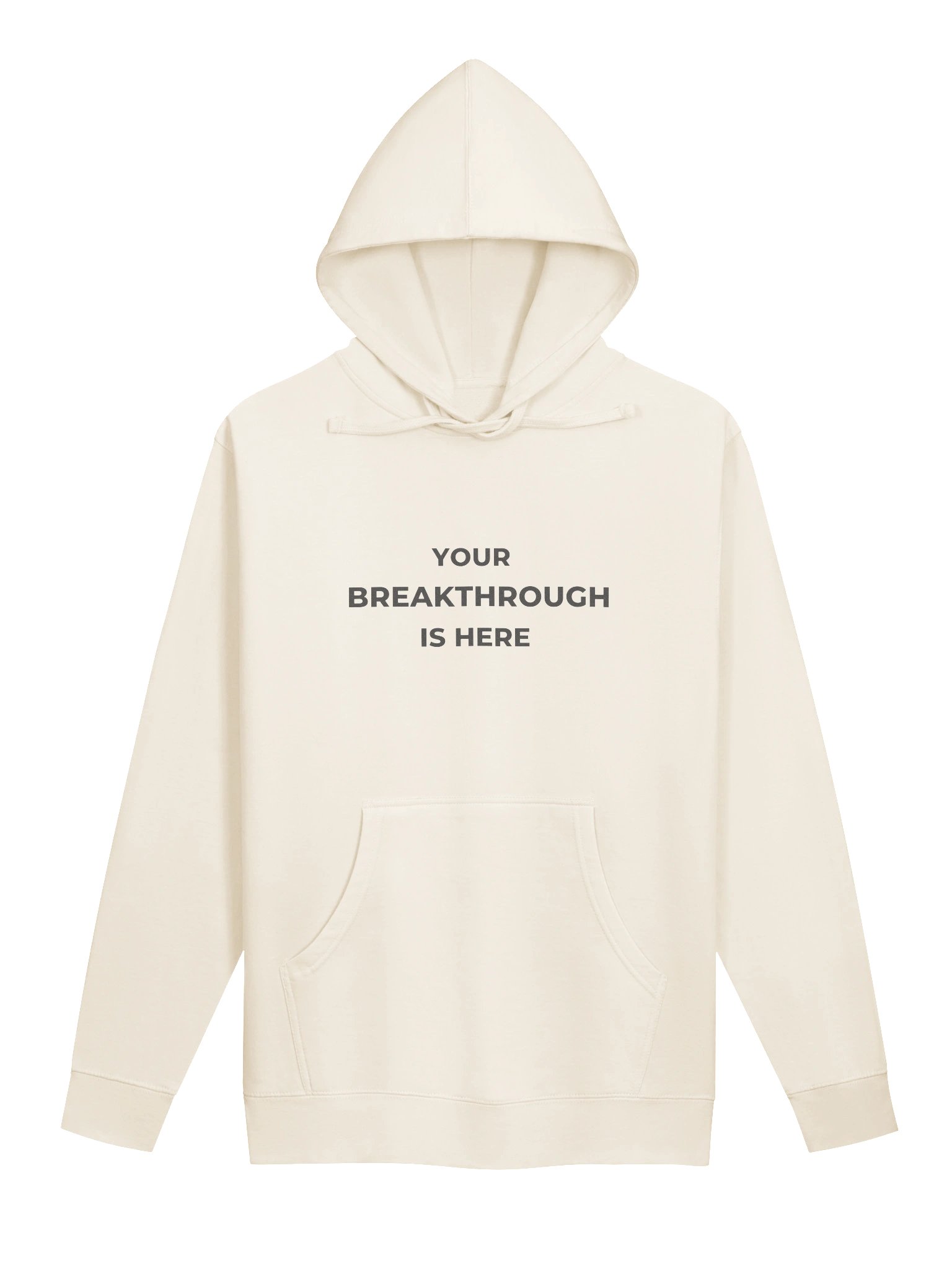 YOUR BREAKTHROUGH IS HERE | Unisex Hoodie product image (1)