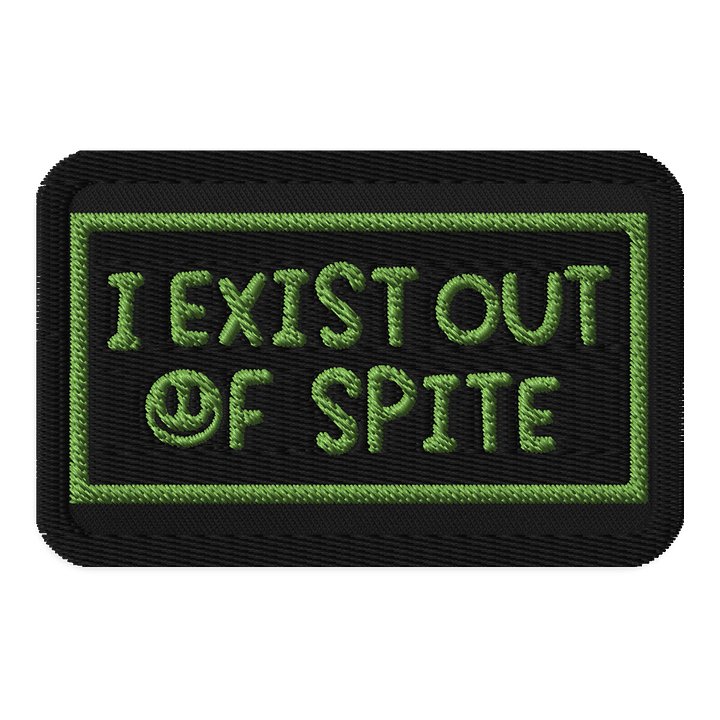I Exist Out Of Spite Heat & Press Patch product image (1)