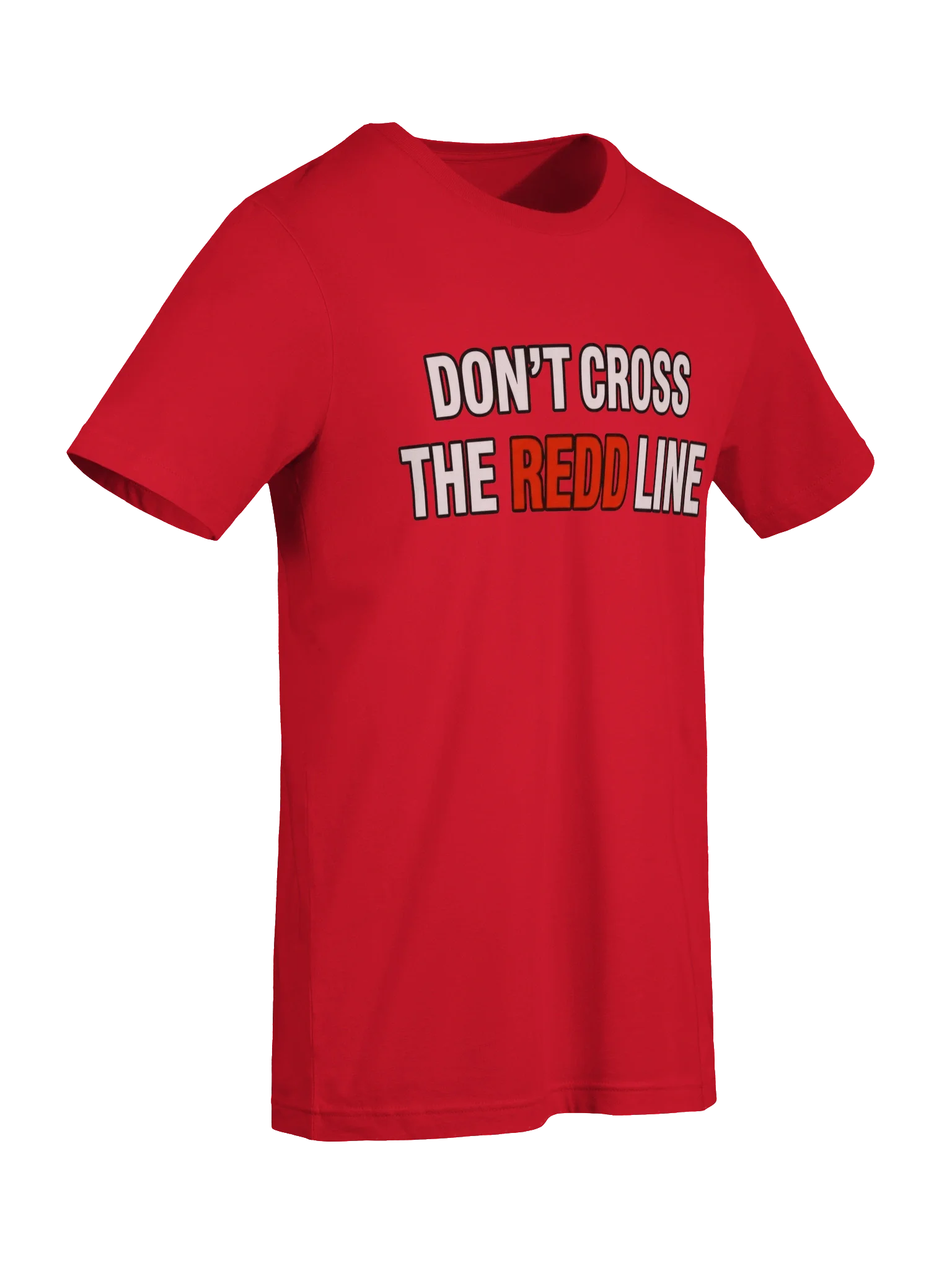 Don't Cross The Redd Line T Shirt thumbnail 57