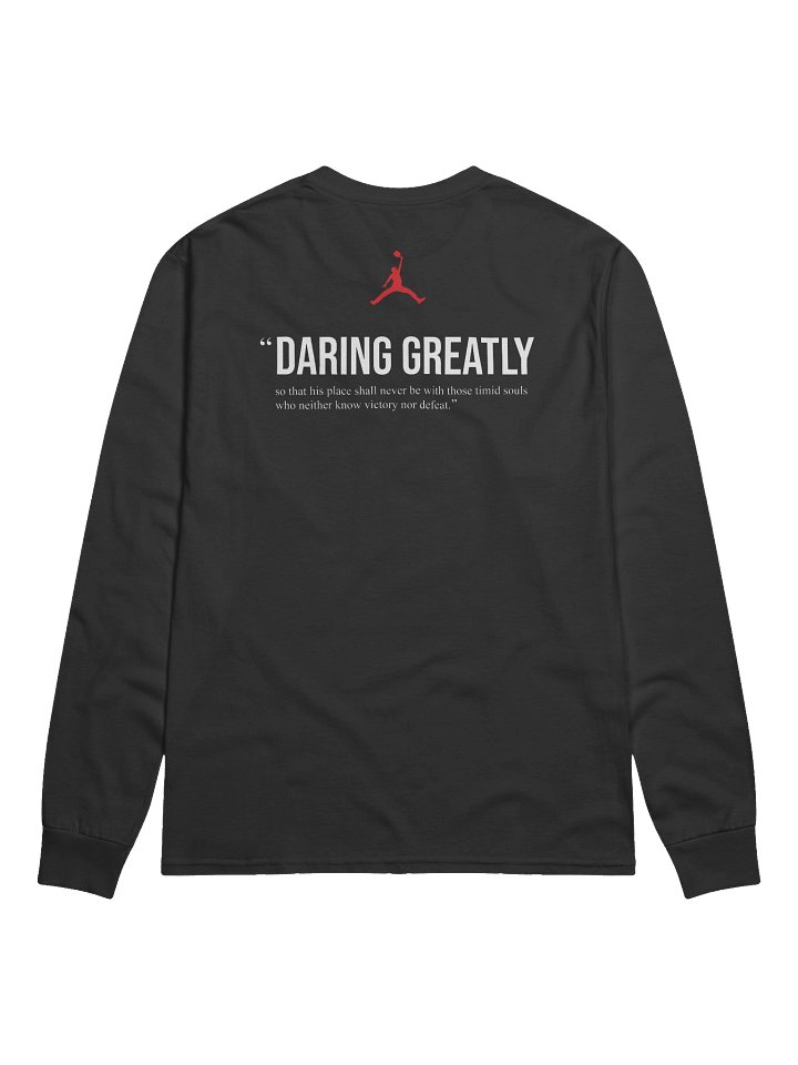 Daring Greatly - Long Sleeve Tee product image (2)