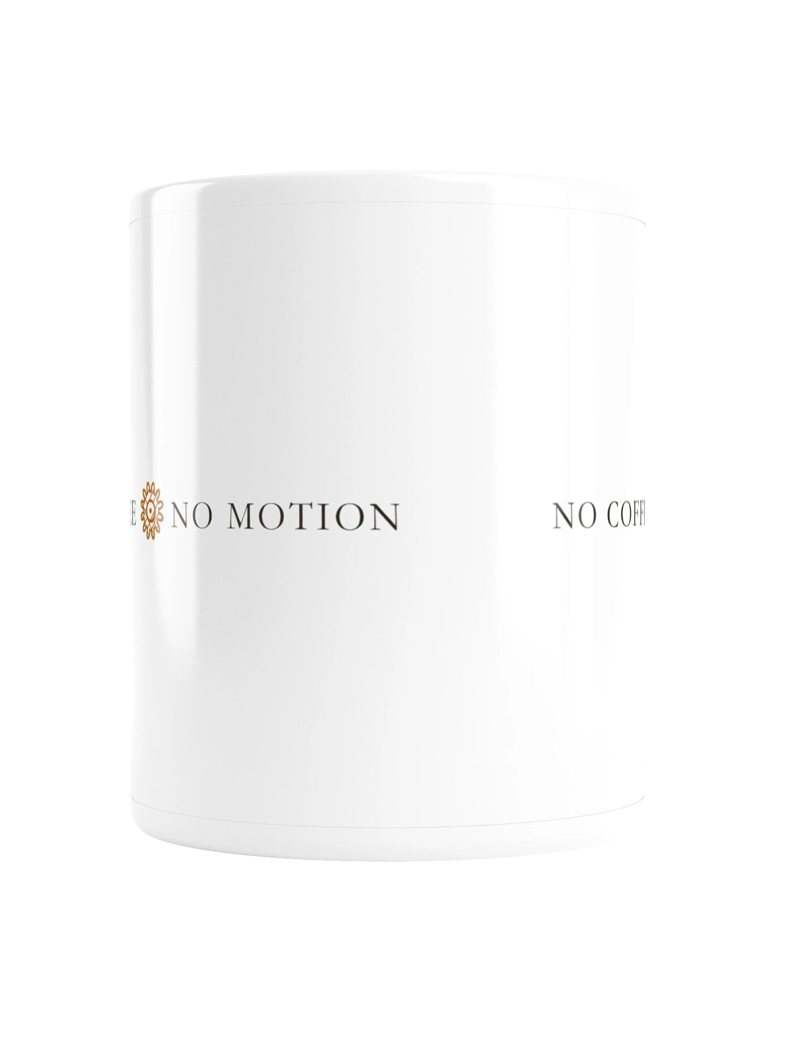 No coffee, no motion mug, 11 oz · MOTION product image (2)
