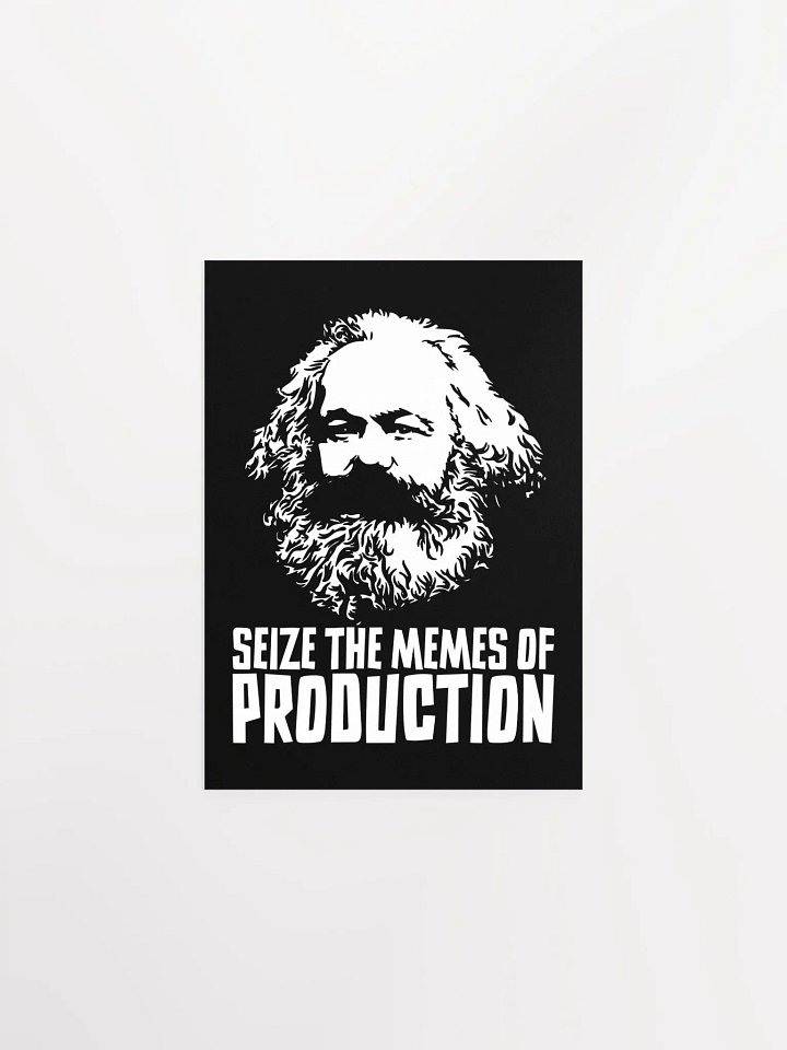 Seize the Memes of Production | Funny Karl Marx Poster product image (8)