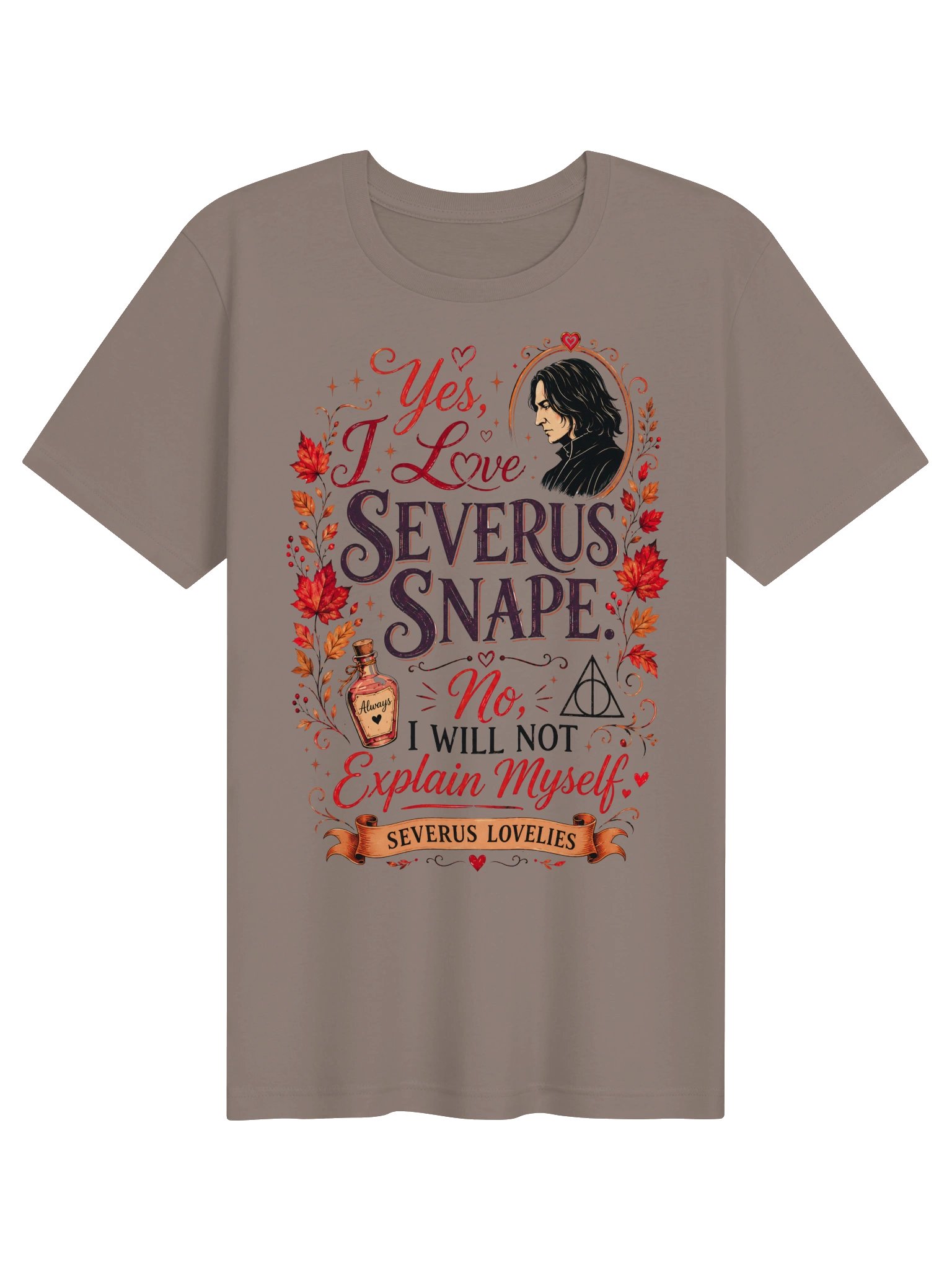 Yes, I Love Severus. No, I Will Not Explain Myself. | Fall-Inspired product image (5)