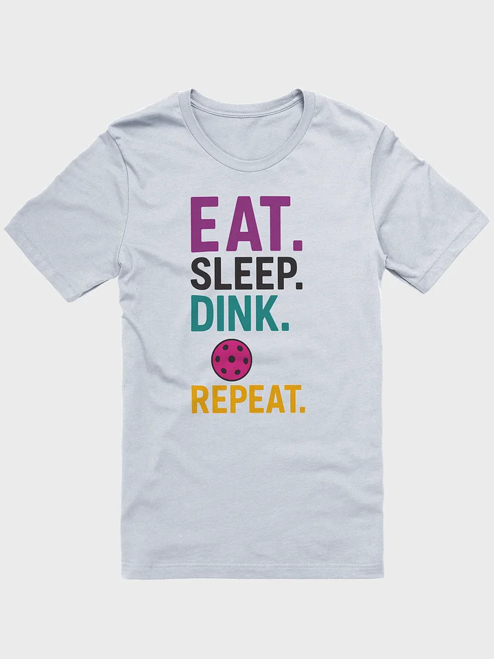 Eat. Sleep. Dink. Repeat. product image (6)