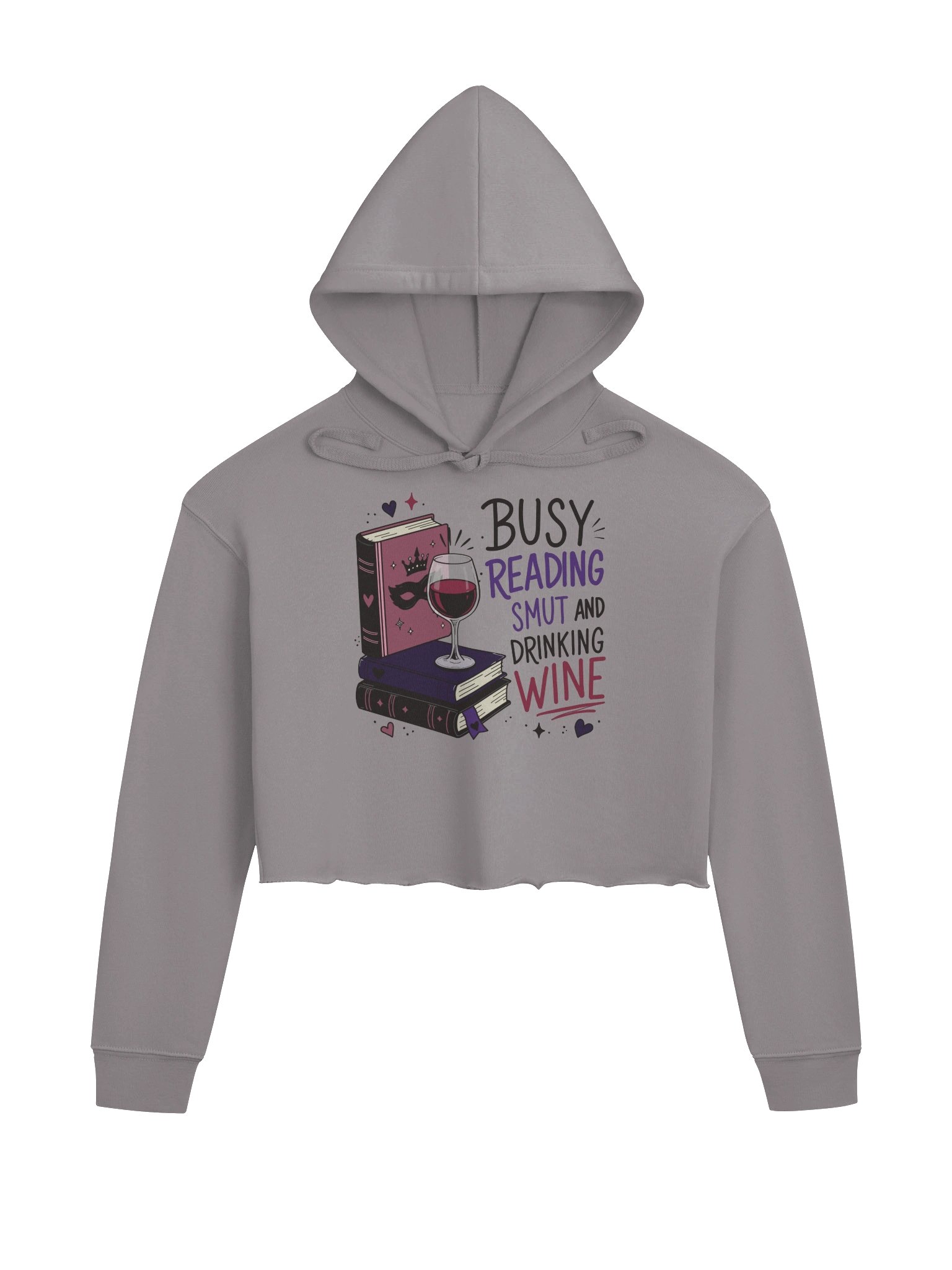 Busy Reading Smut & Drinking Wine (Cropped Hoodie) product image (1)