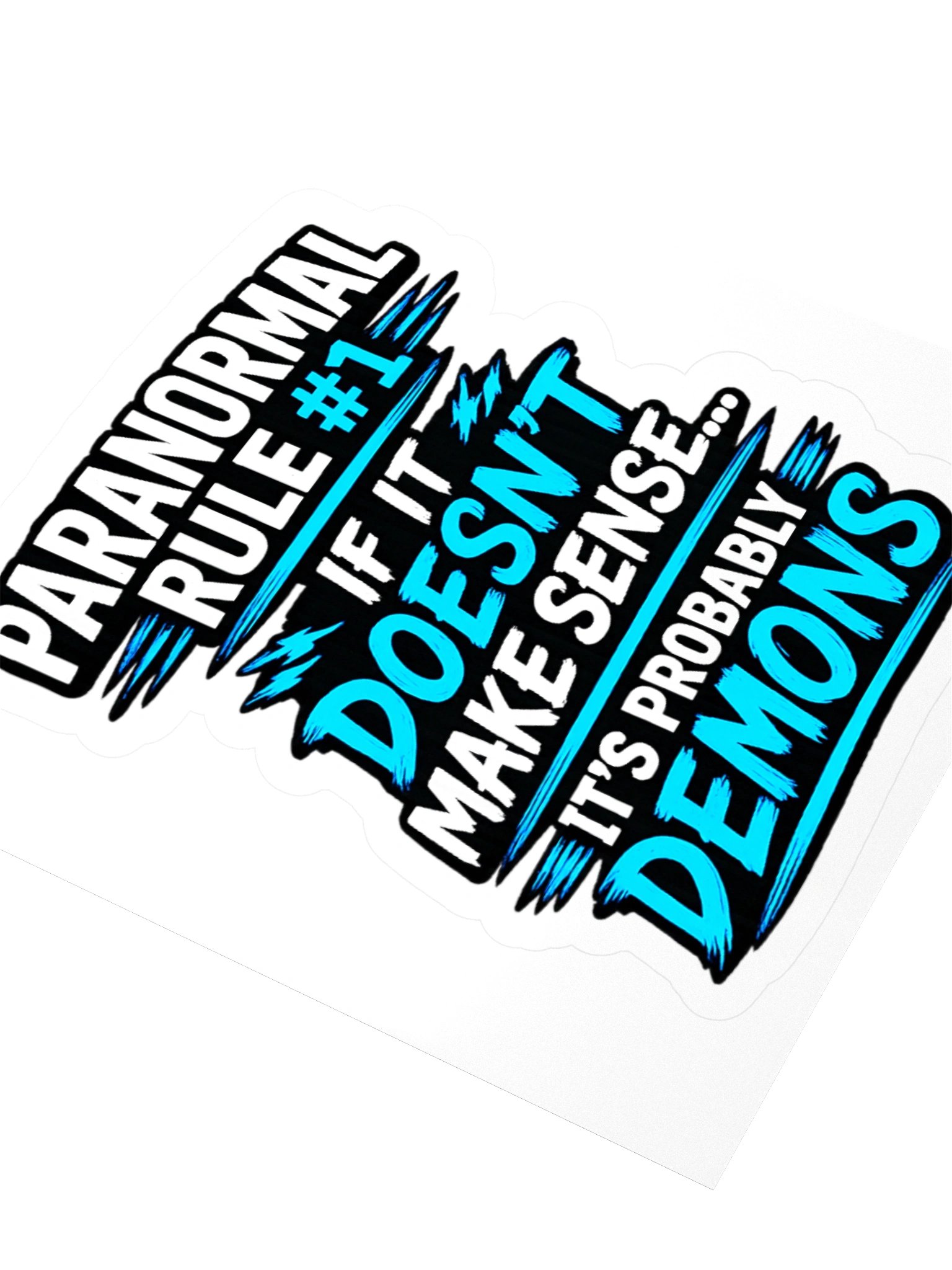 Paranormal Rule 1 - 3" x 3" sticker product image (3)