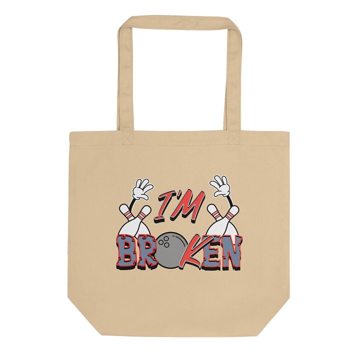 Im Broken Im Ok Bowling Ball Tote Bag product image (1)