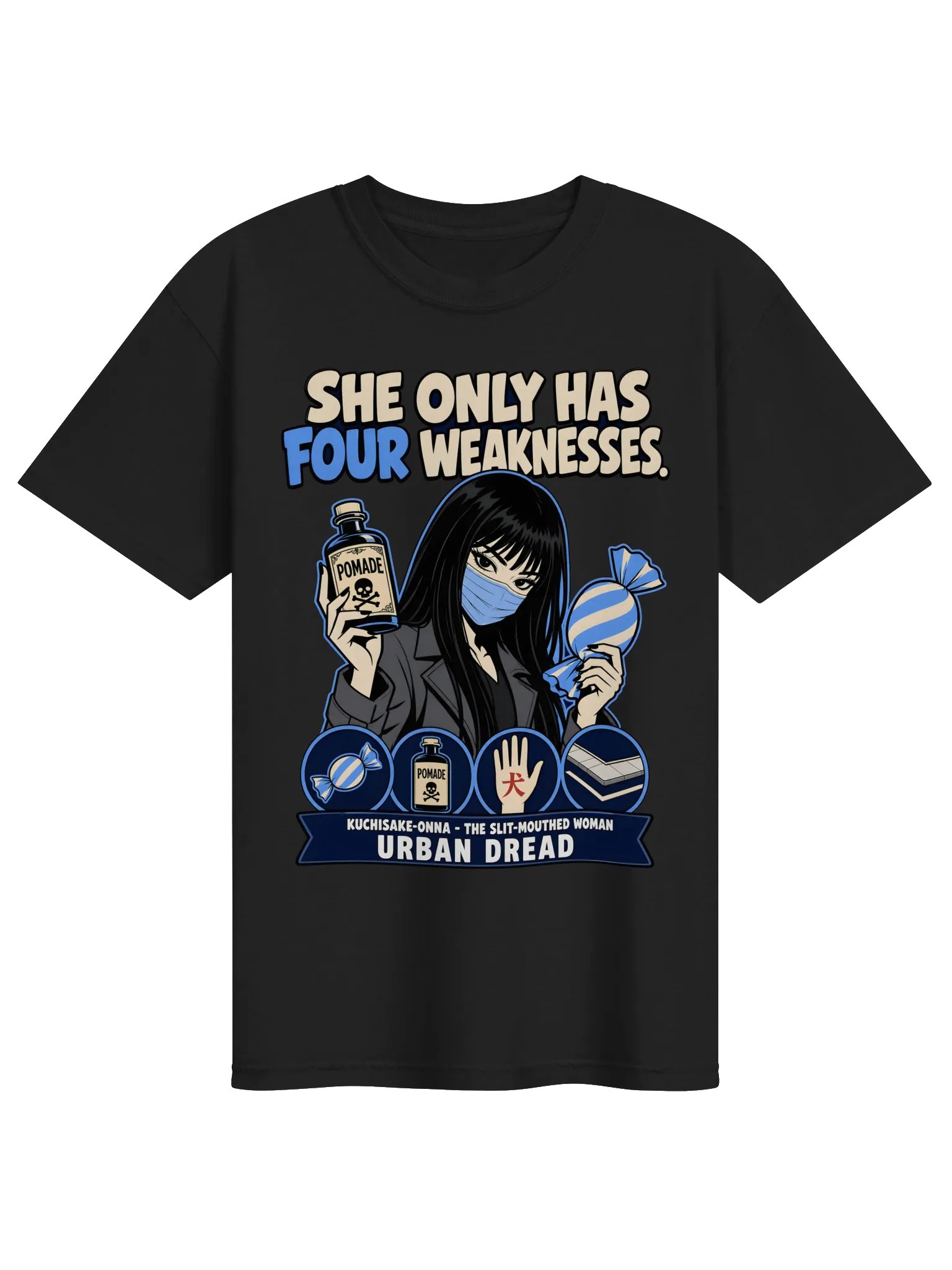 She Only Has Four Weaknesses — Kuchisake-Onna T-Shirt product image (1)
