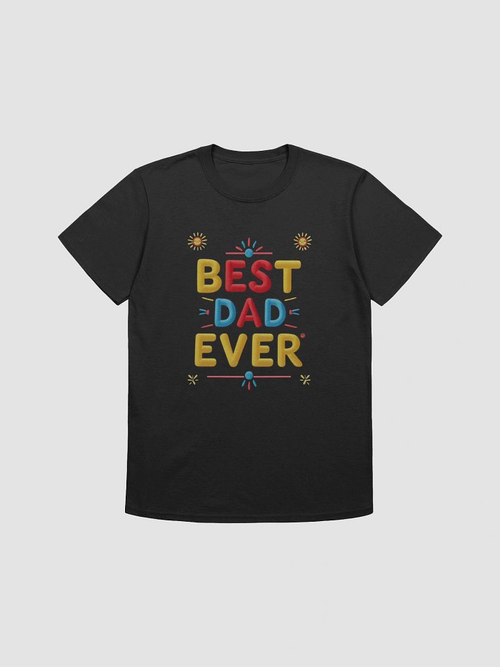 Vibrant Stitched Best Dad Ever T-Shirt product image (14)