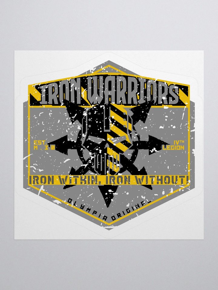 Iron Warriors - Iron Within Iron Without Sticker | Warhammer 40K Decal product image (1)