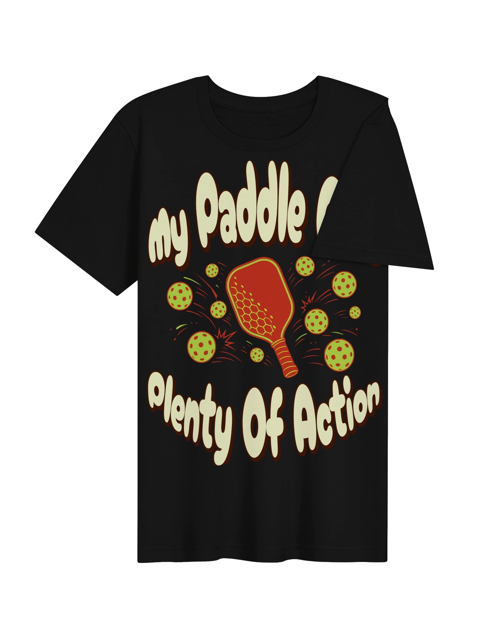 My Paddle Gets Plenty of Action Shirt – Funny Pickleball Tee product image (4)
