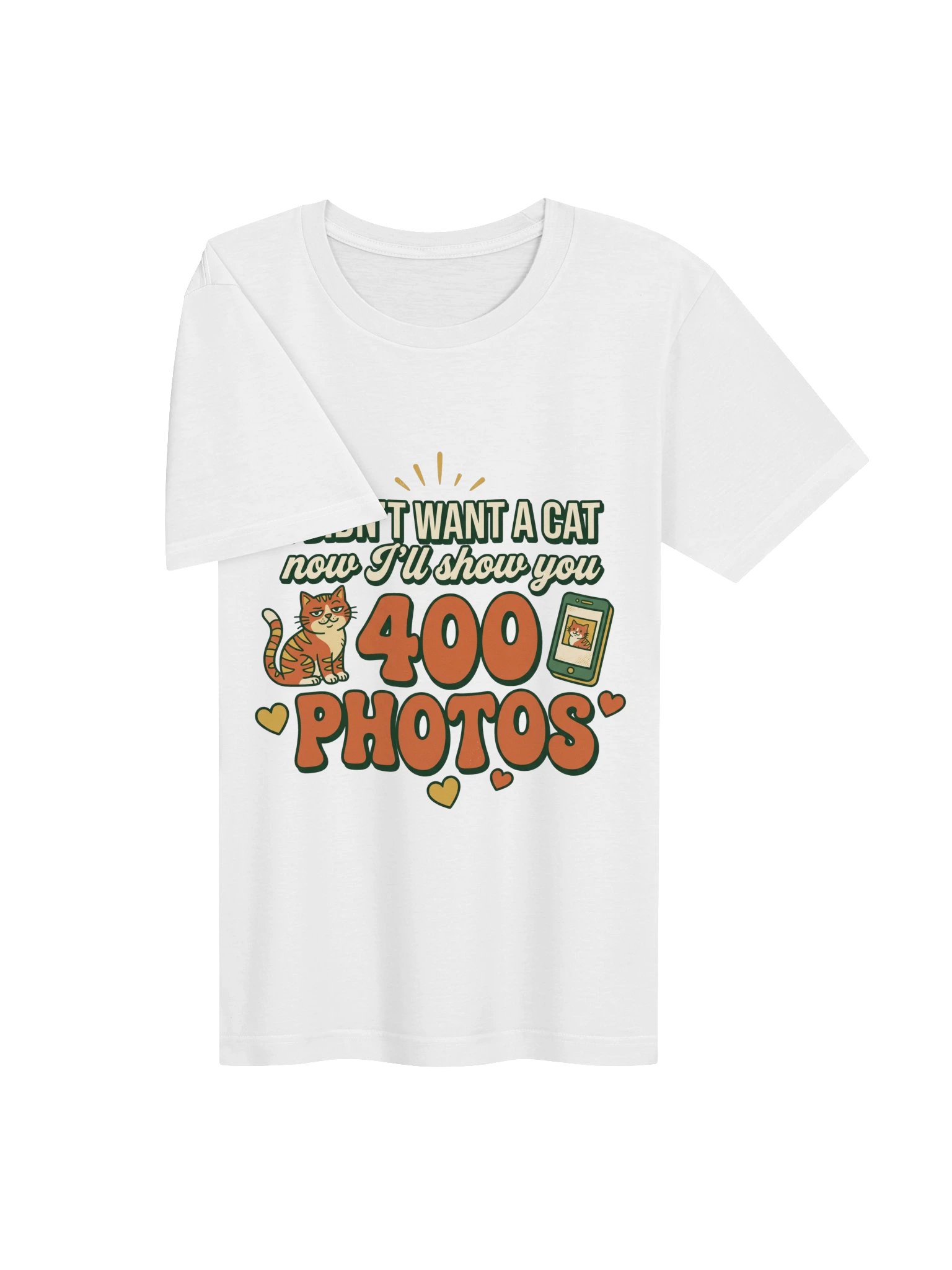 I Didn't Want A Cat Now I'll Show You 400 Photos Shirt - Cat Dad Gift product image (3)