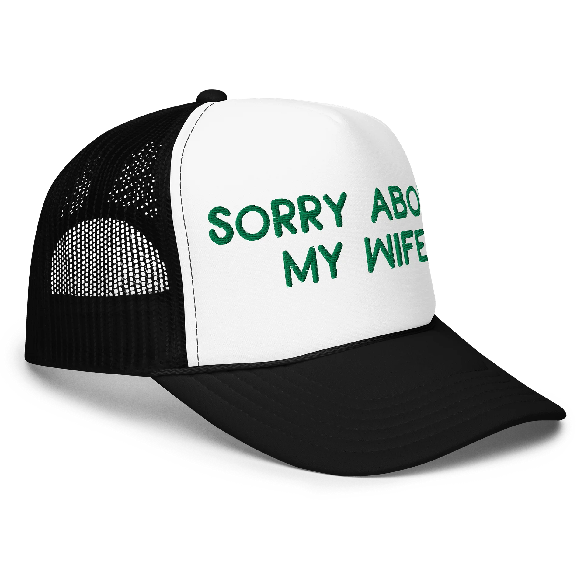 SORRY ABOUT MY WIFE - Foam Trucker Hat product image (9)