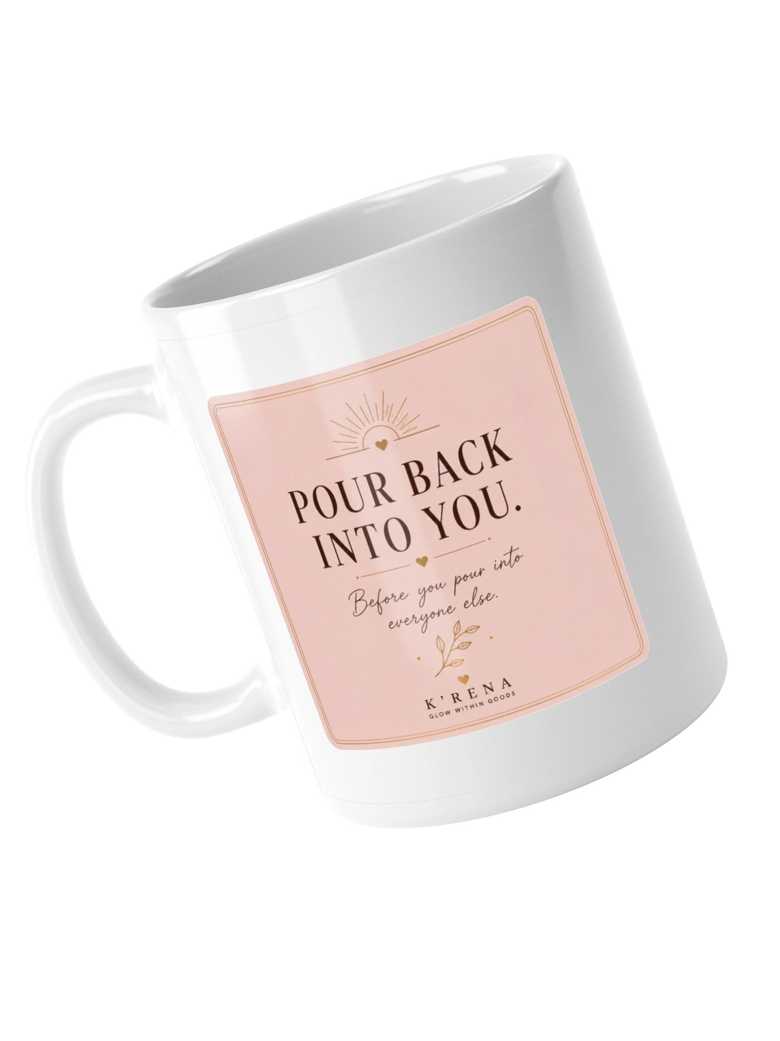 Pour Back Into You Mug | Self-Care Coffee Mug product image (6)