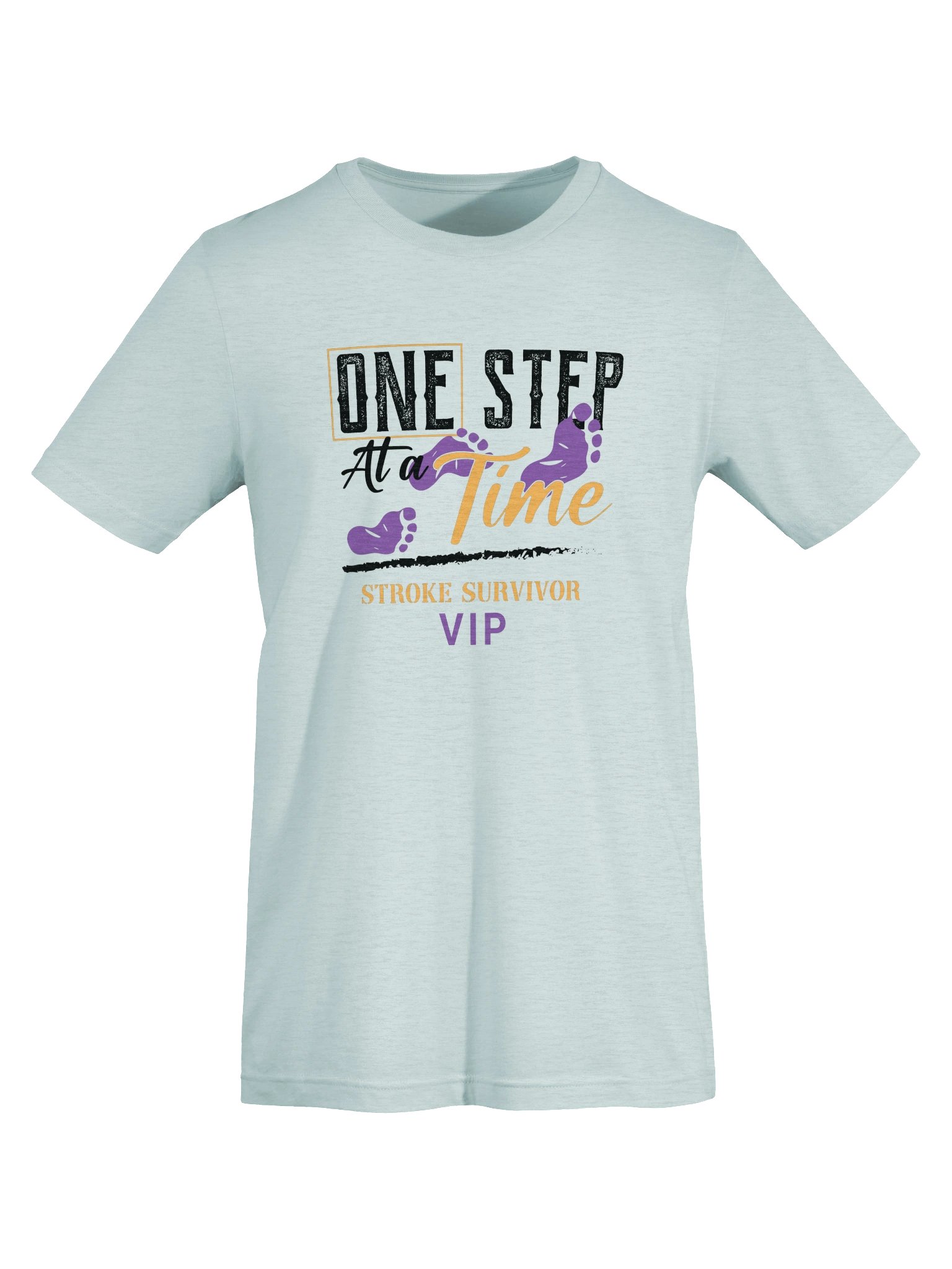 One Step at a Time | Stroke Survivor VIP T-Shirt product image (50)