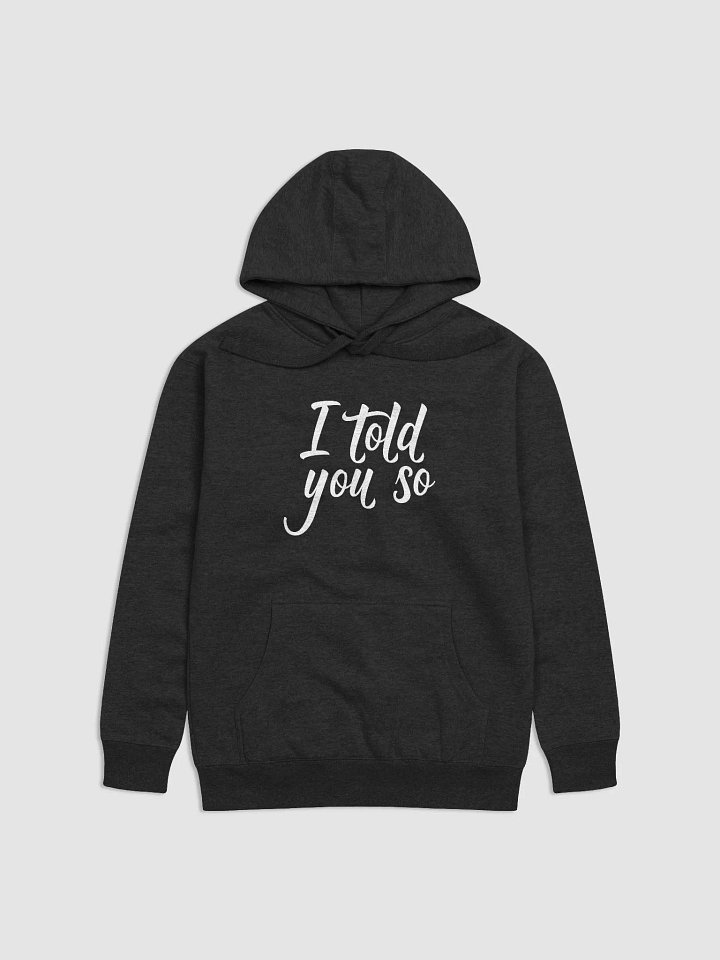 I Told You So product image (2)