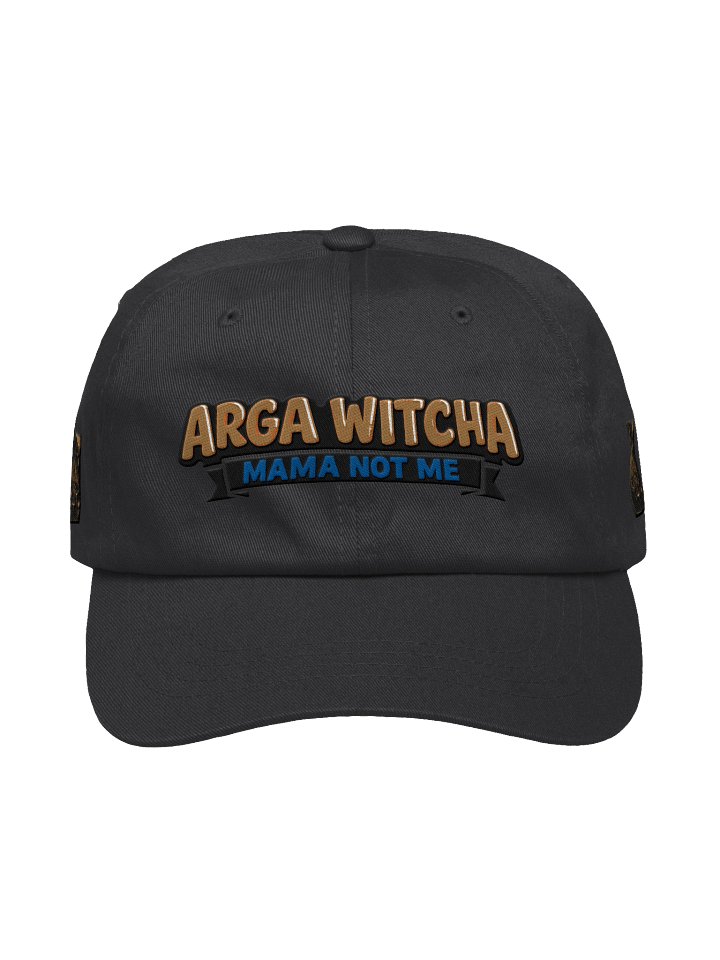 Arga Wit’cha Mama Signature Cap 🧢🥂 product image (1)